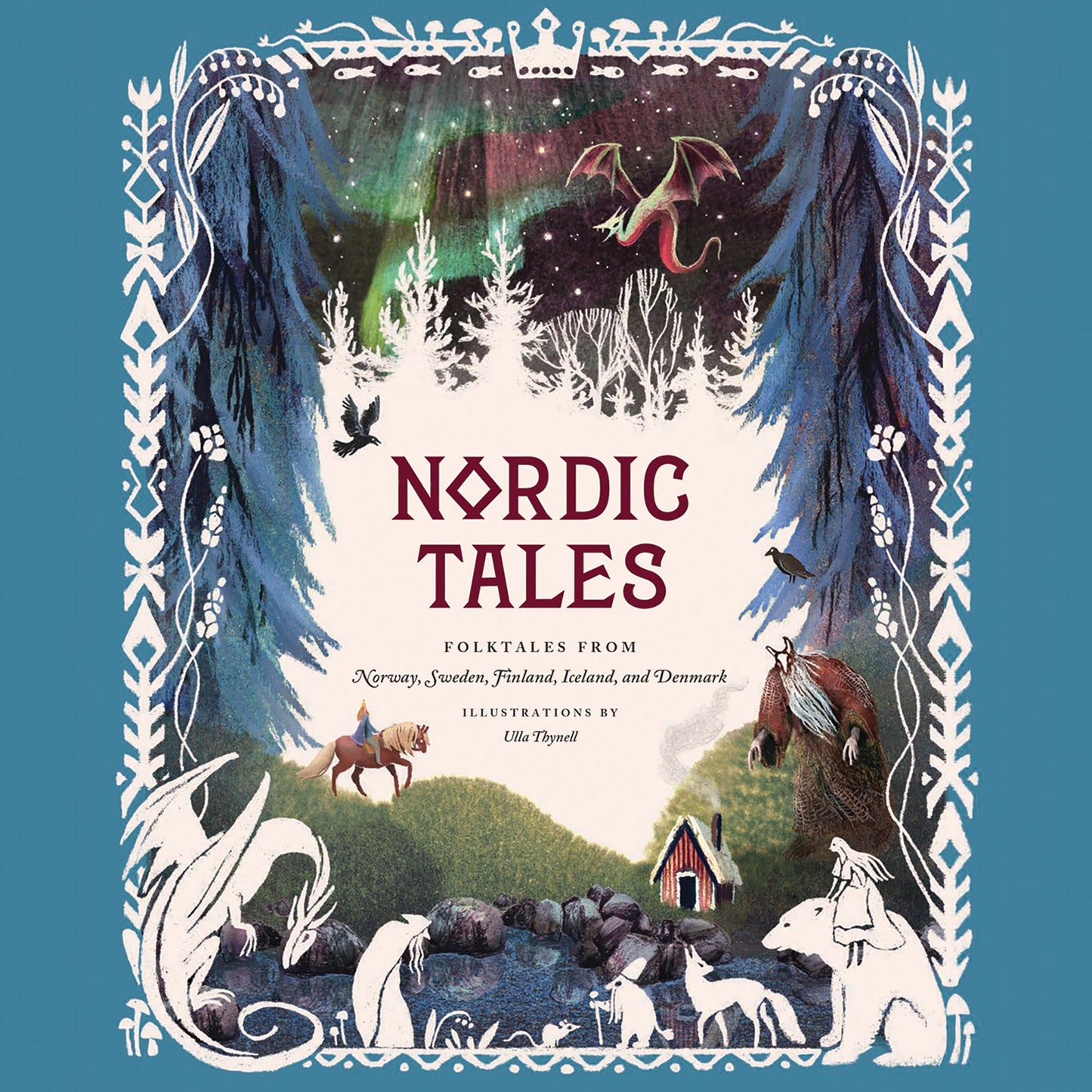 Nordic Tales: Folktales from Norway, Sweden, Finland, Iceland, and Denmark