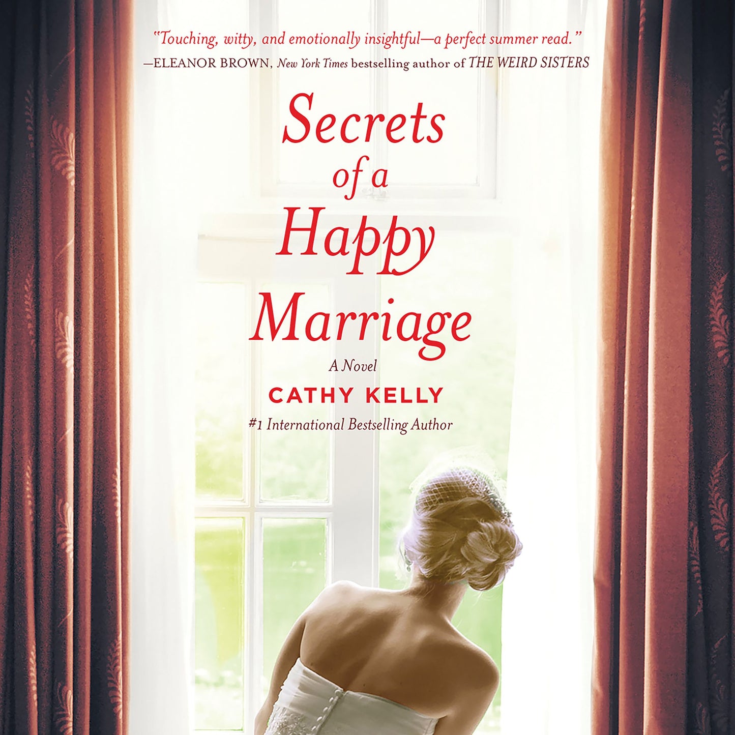 Secrets of a Happy Marriage: A Novel