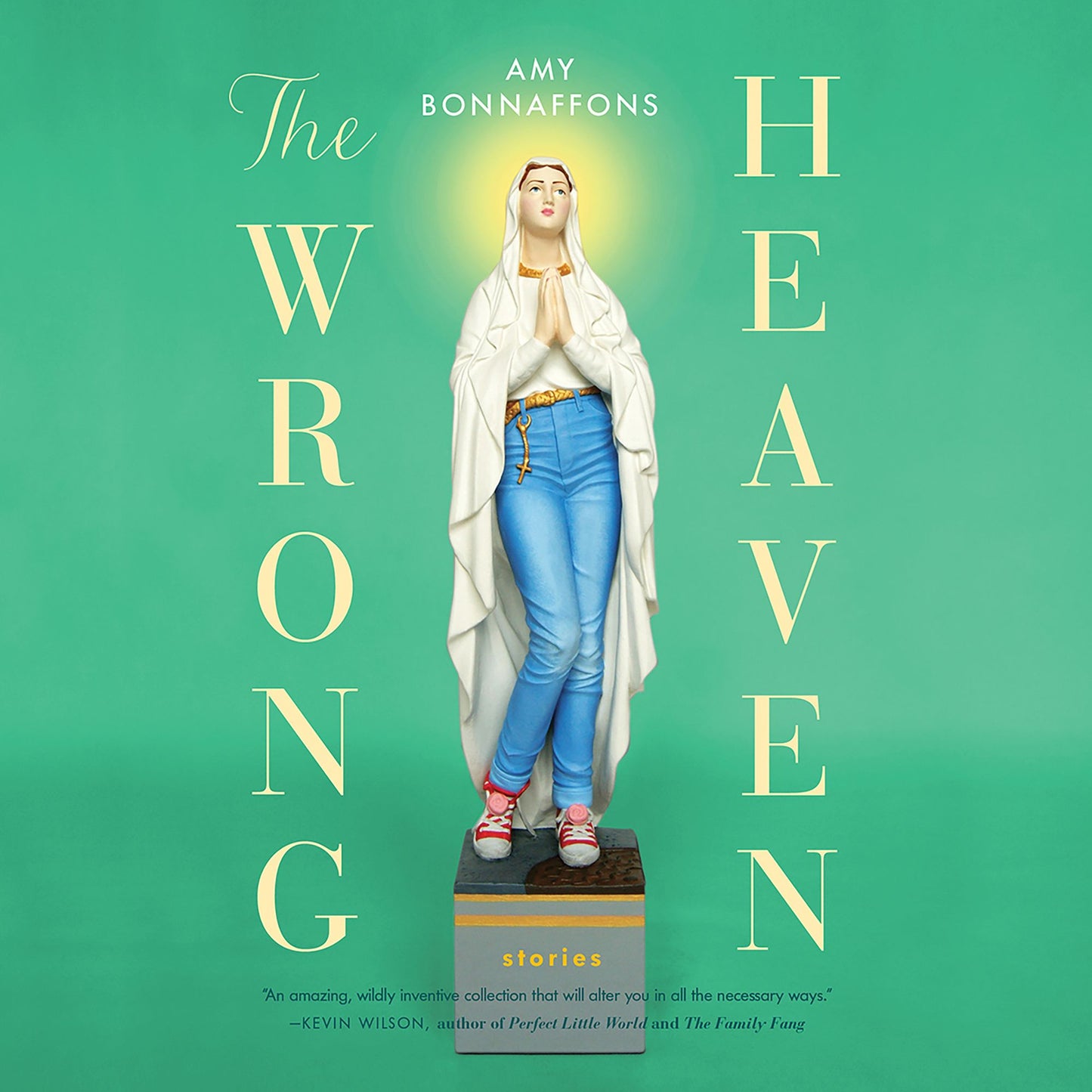 The Wrong Heaven: Stories