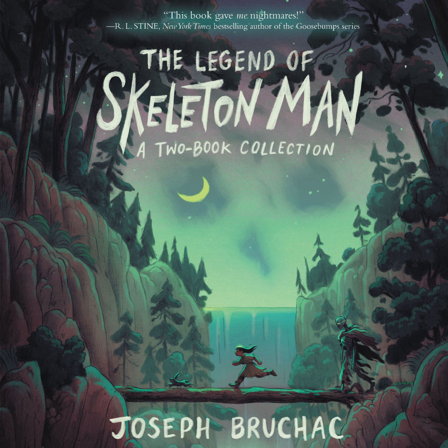 The Legend of Skeleton Man: A Two-Book Collection