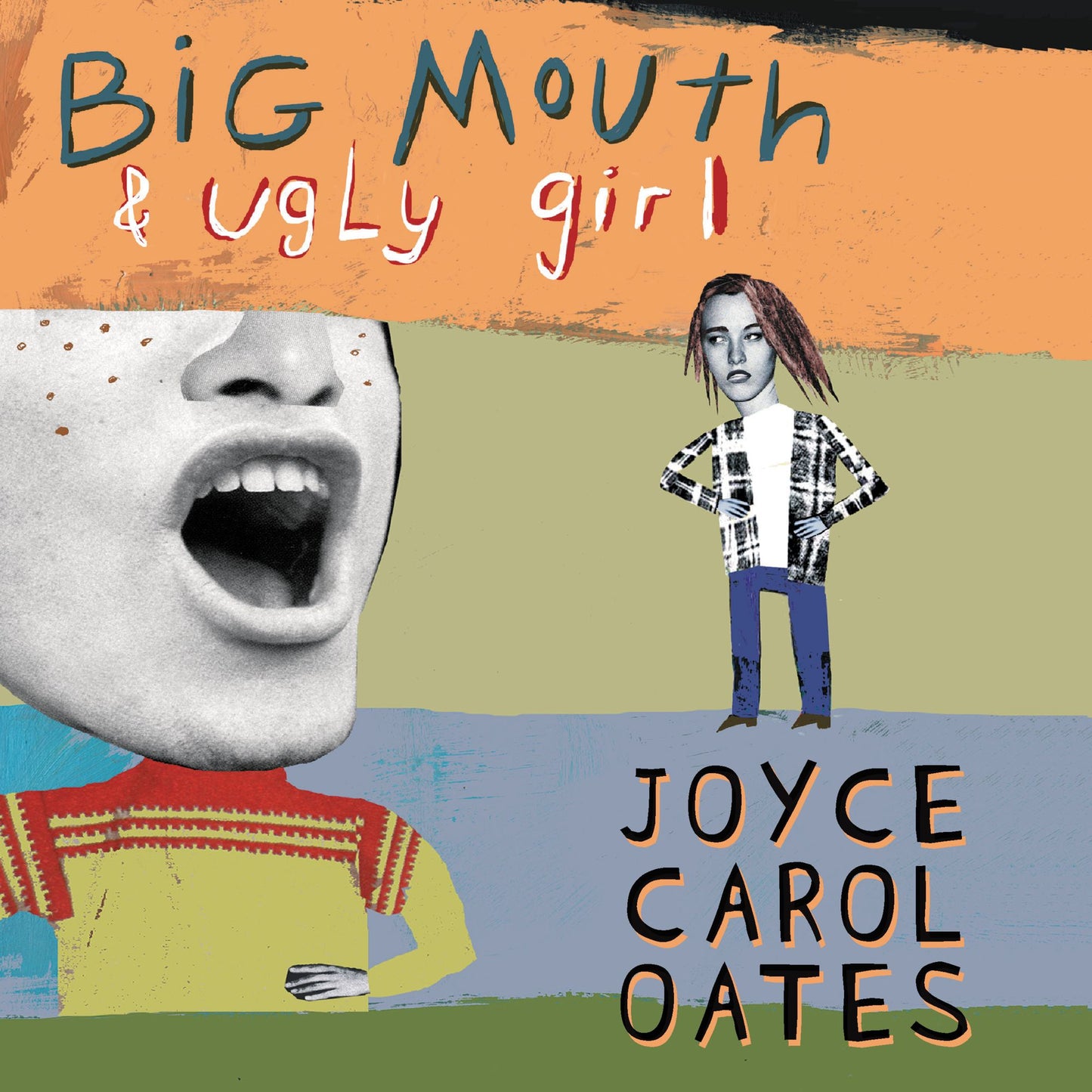 Big Mouth & Ugly Girl (Abridged)