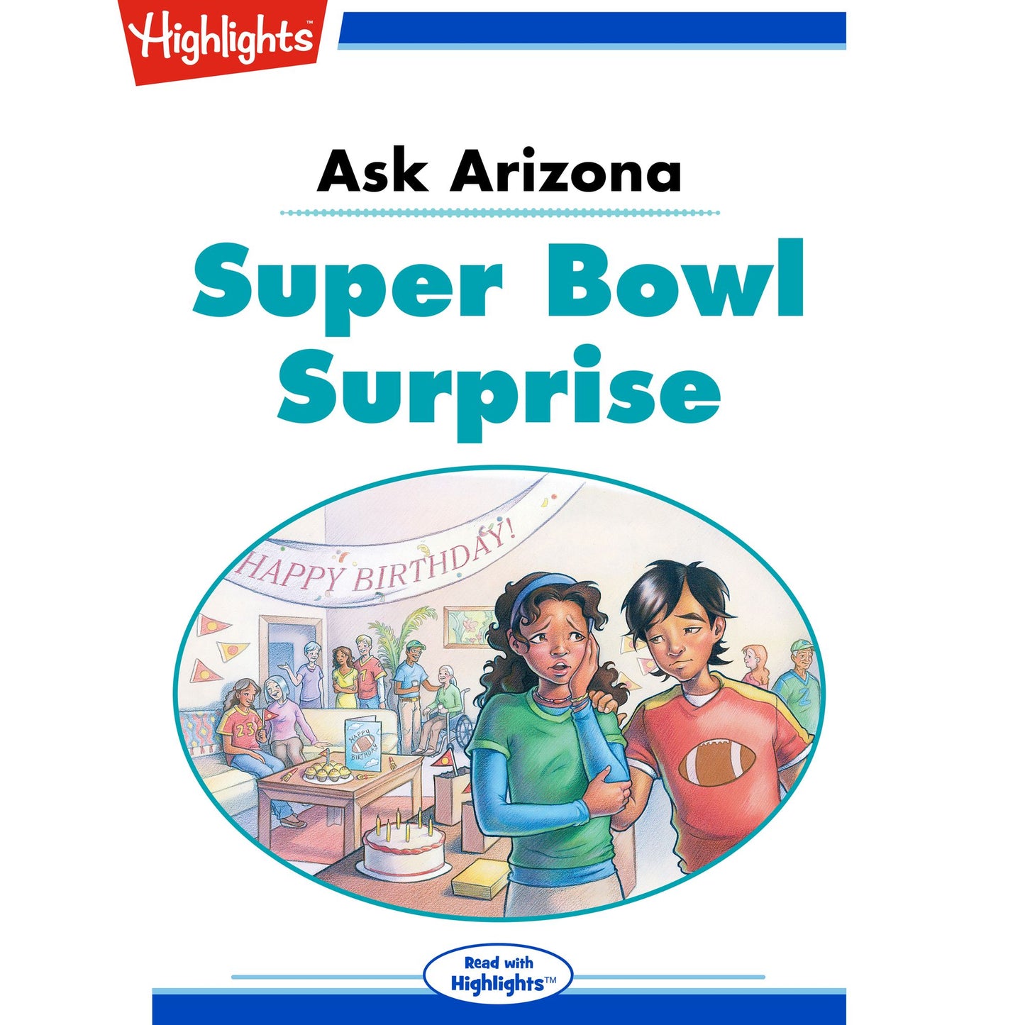 Super Bowl Surprise: Ask Arizona