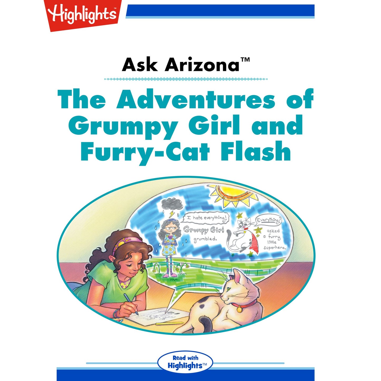 The Adventures of Grumpy Girl and Furry-Cat Flash: Ask Arizona