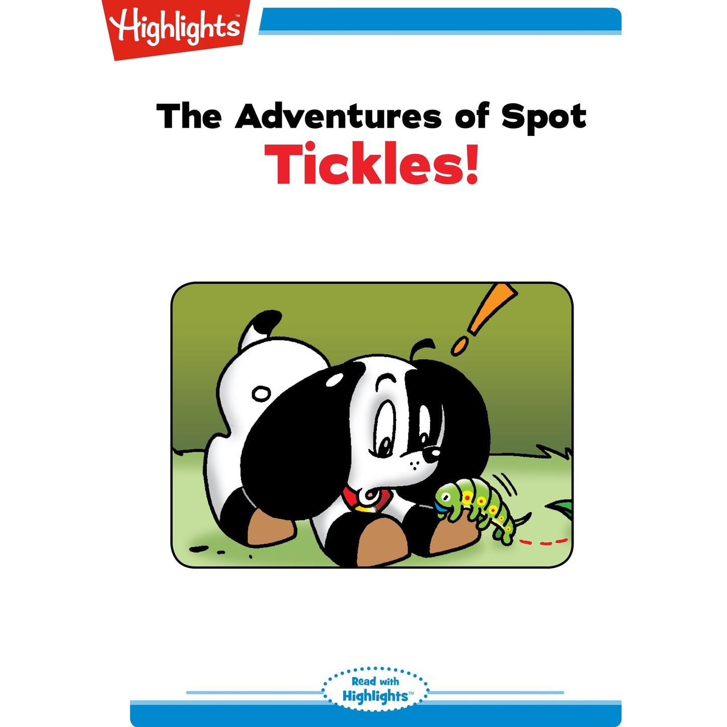 Tickles: The Adventures of Spot