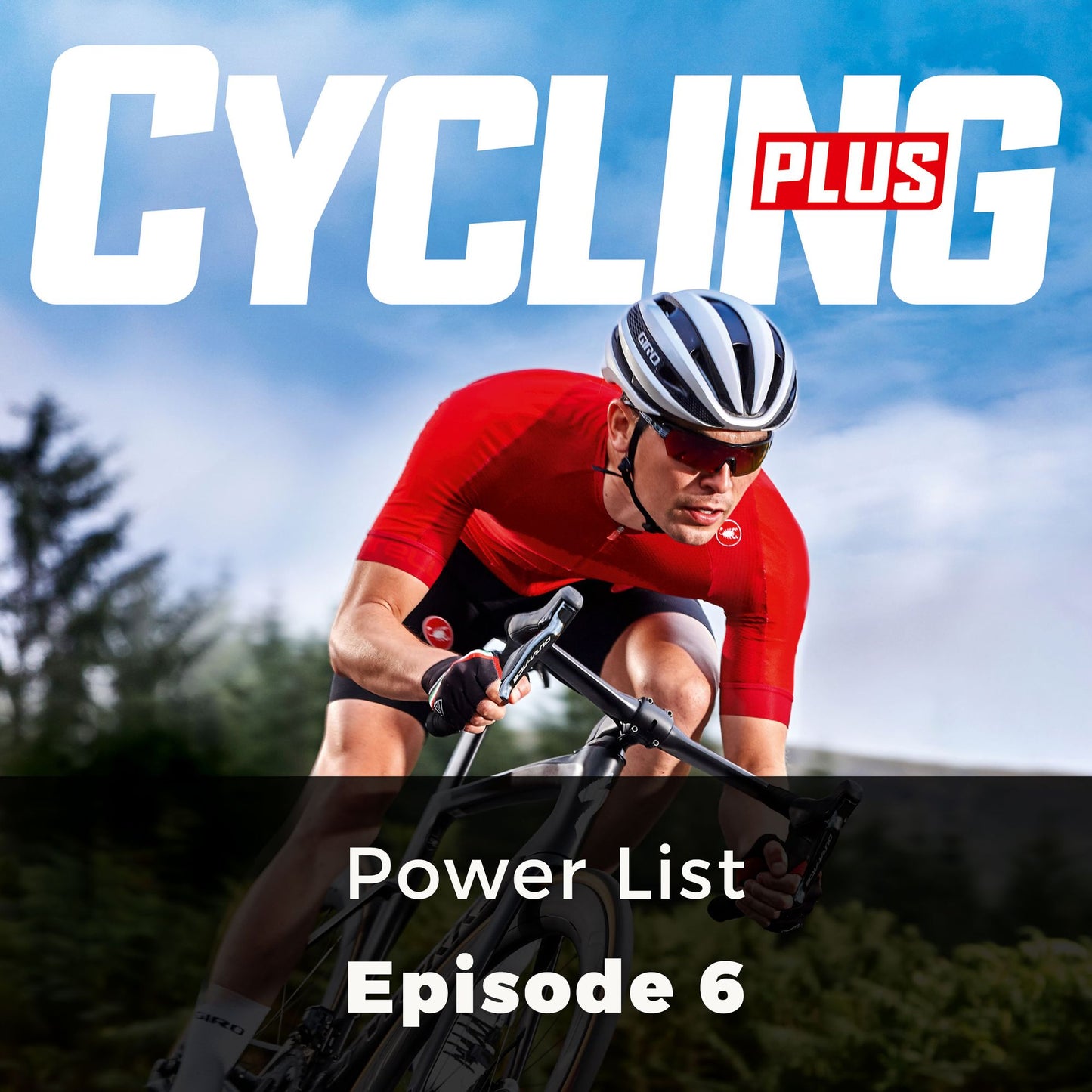 Cycling Plus: Power List: Episode 6