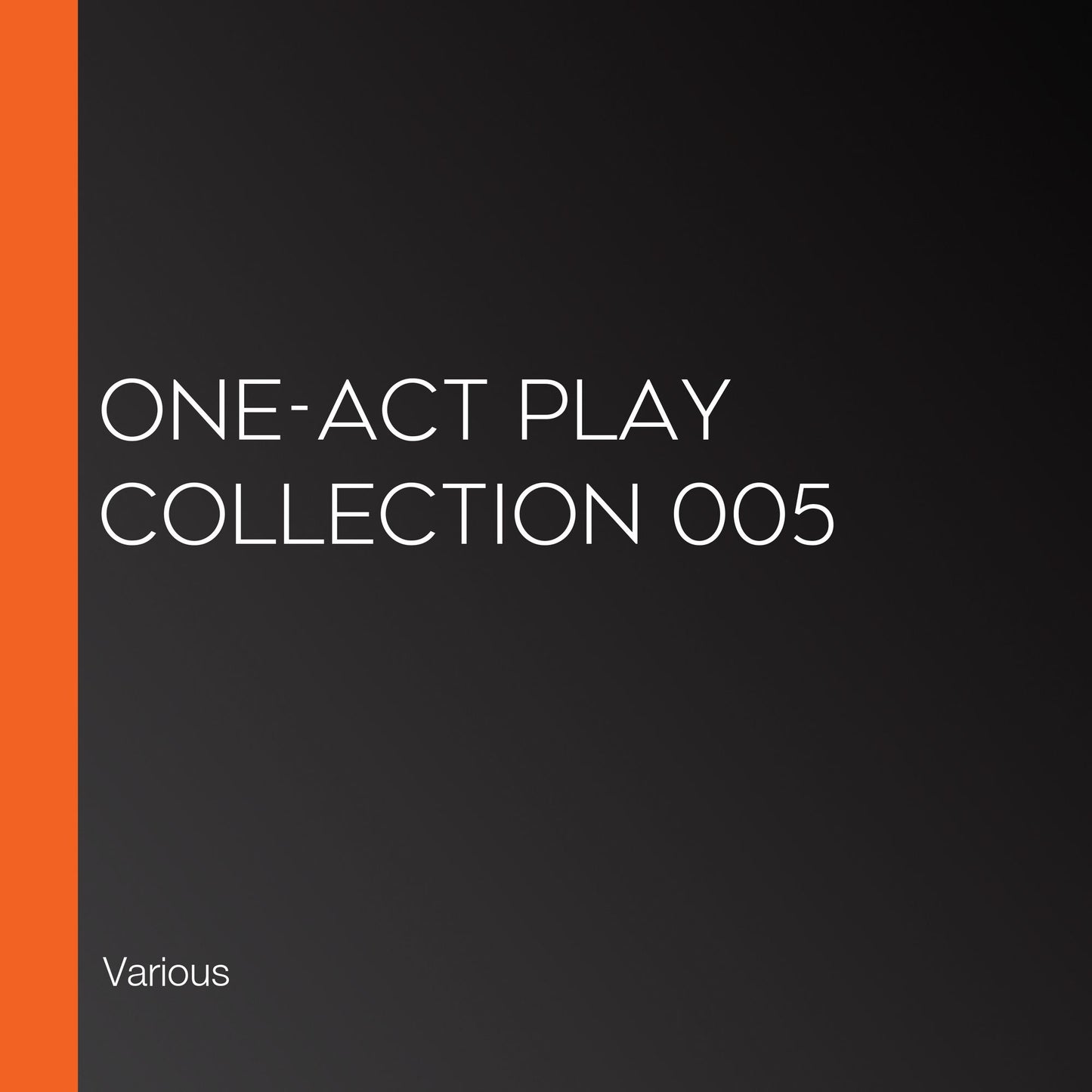 One-Act Play Collection 005