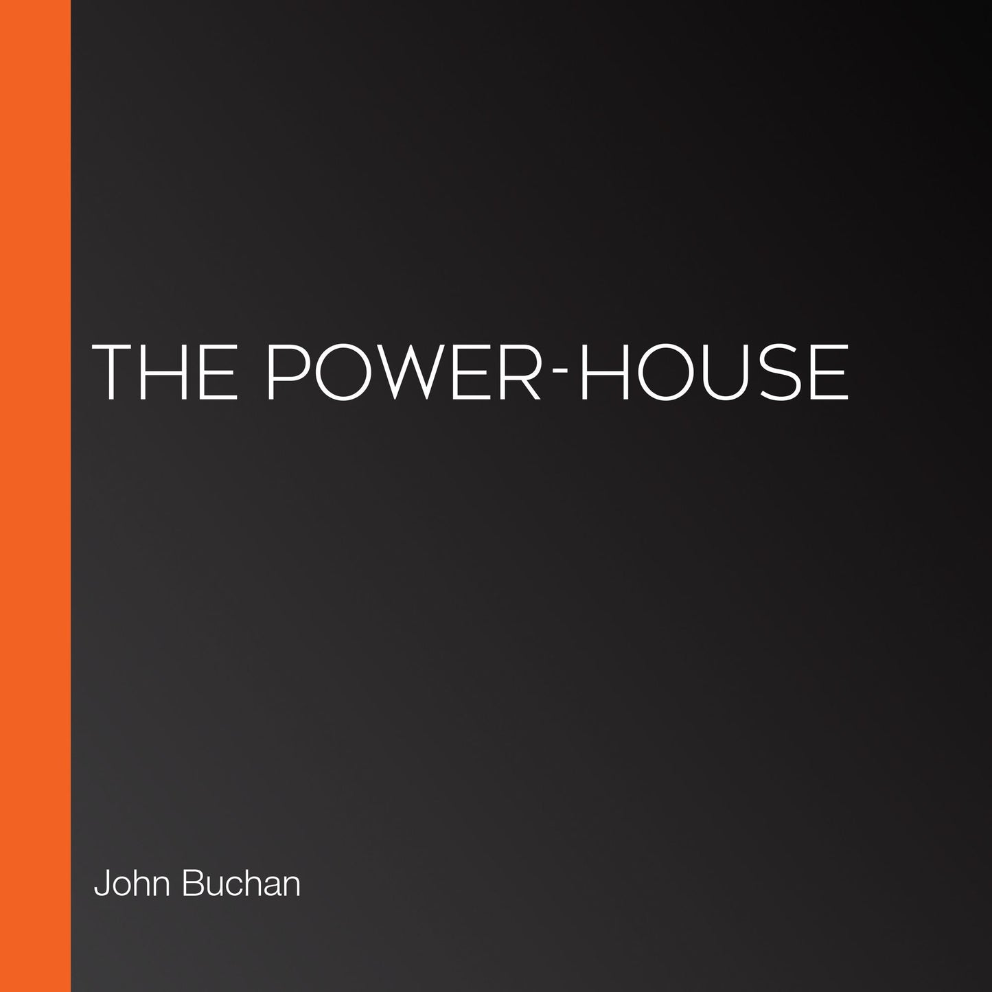 The Power-House