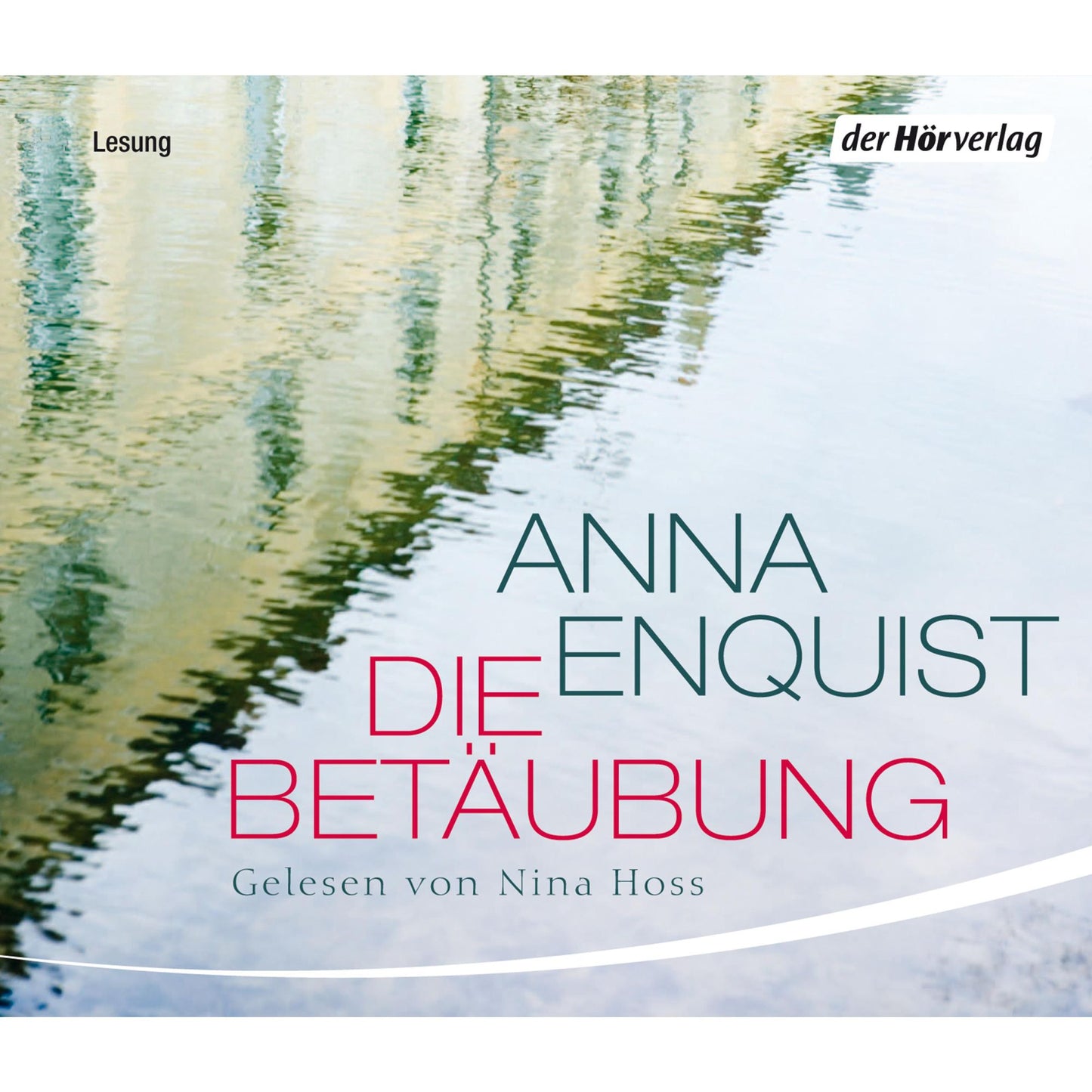 Die Betäubung (Abridged)