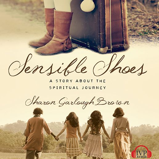 Sensible Shoes : A Story About the Spiritual Journey