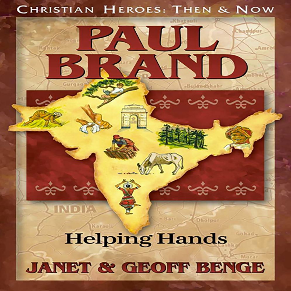 Paul Brand: Helping Hands