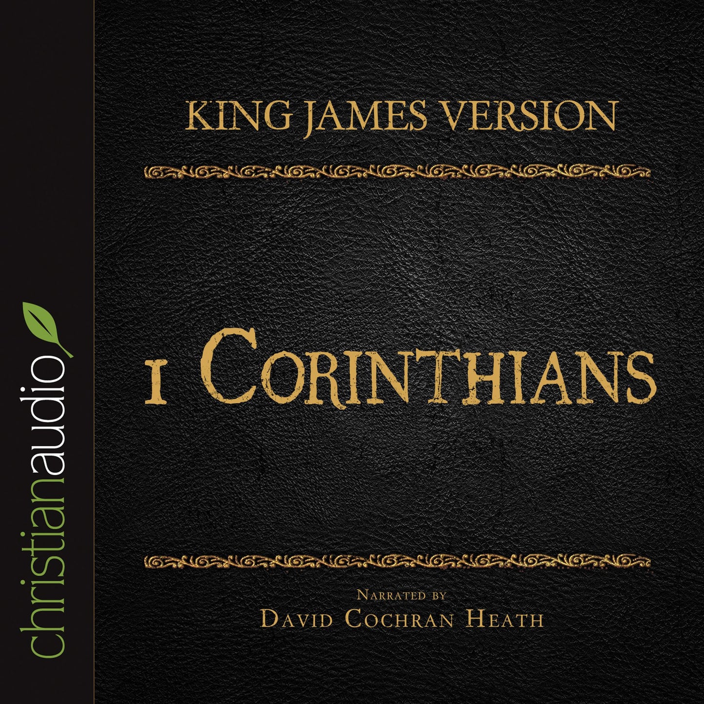 King James Version: 1 Corinthians: Holy Bible in Audio