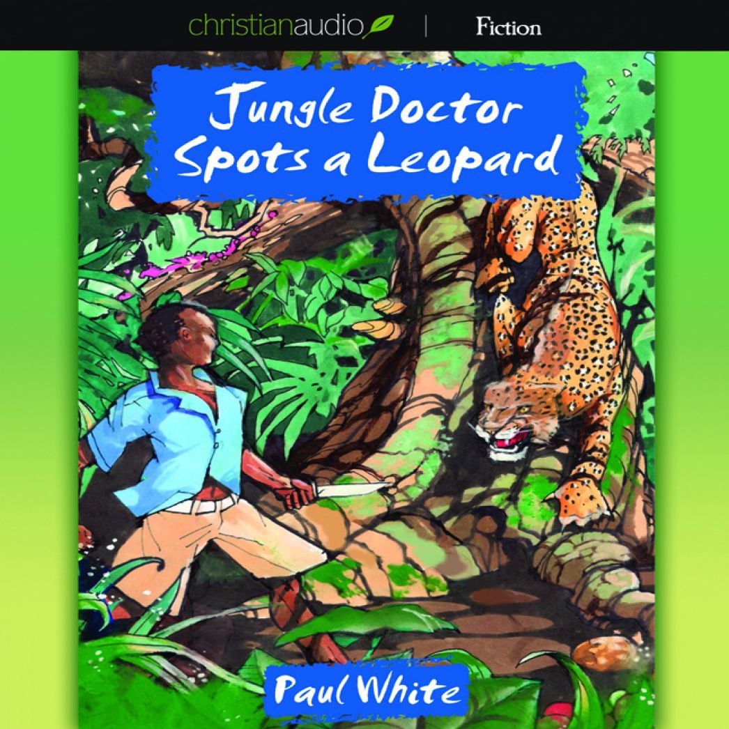 Jungle Doctor Spots a Leopard
