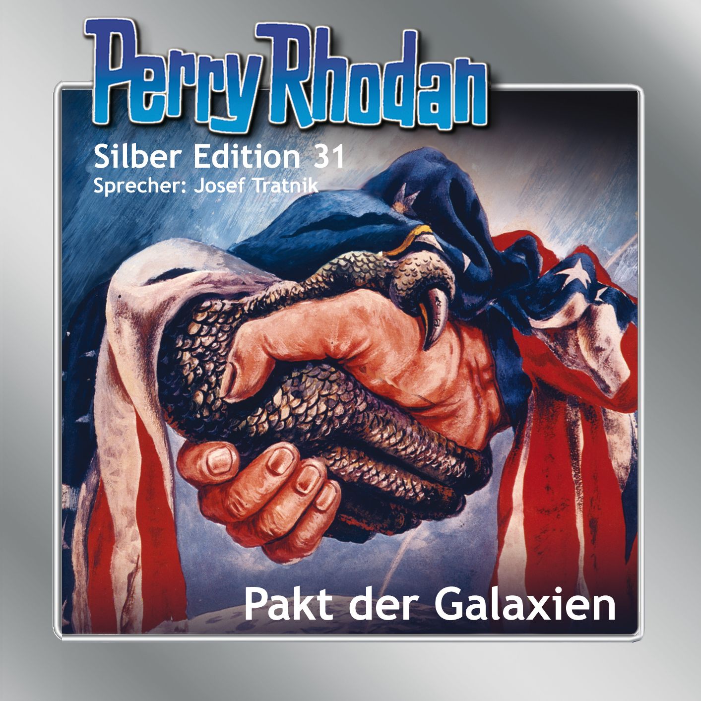 Perry Rhodan Silber Edition 31: Pakt der Galaxien: Perry Rhodan-Zyklus "Die Meister der Insel"