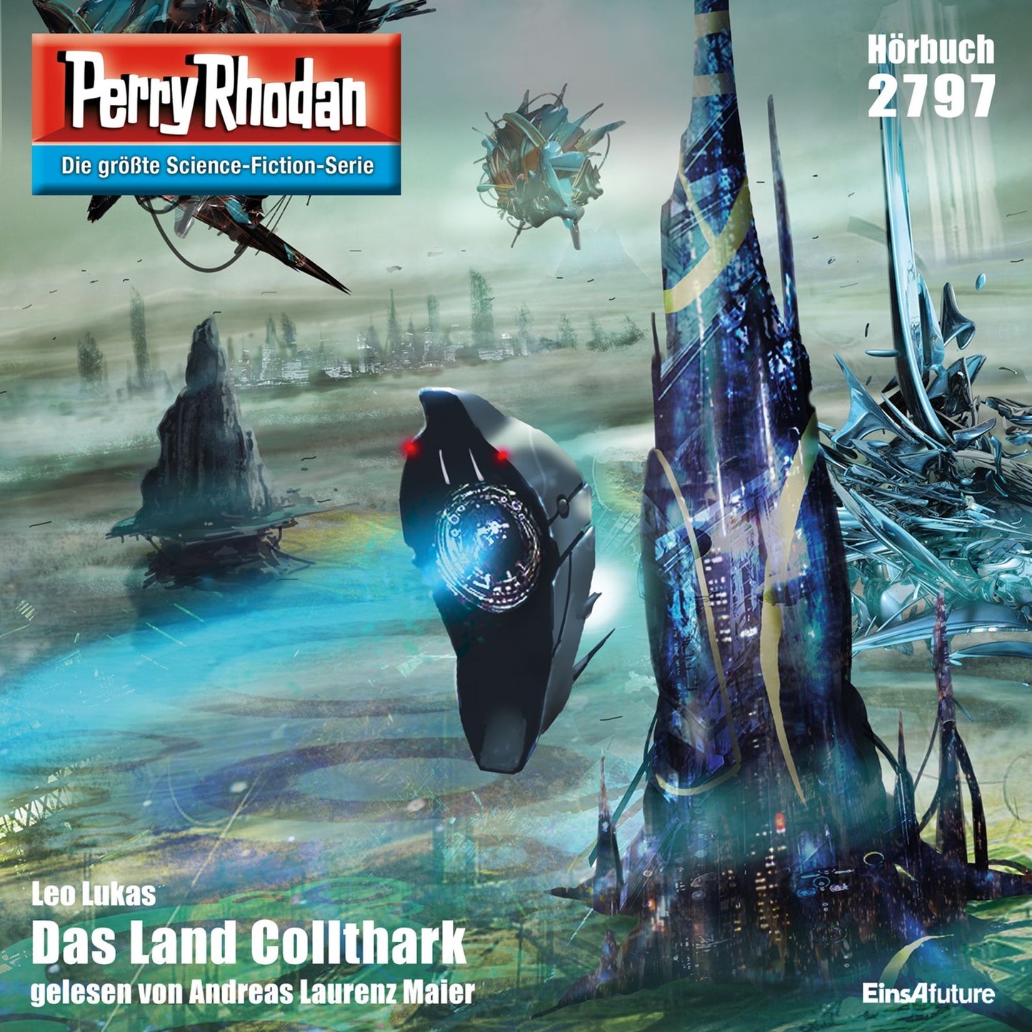 Perry Rhodan 2797: Das Land Collthark: Perry Rhodan-Zyklus "Das Atopische Tribunal"
