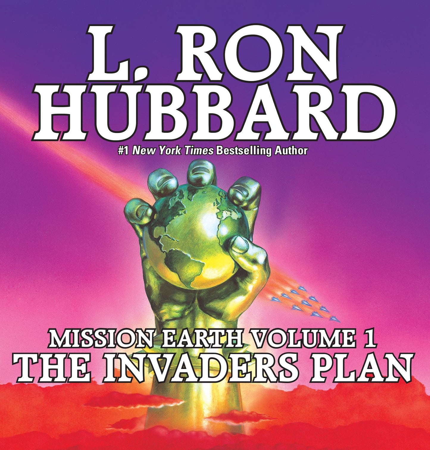 The Invaders Plan: Mission Earth, Volume 1 (Abridged)