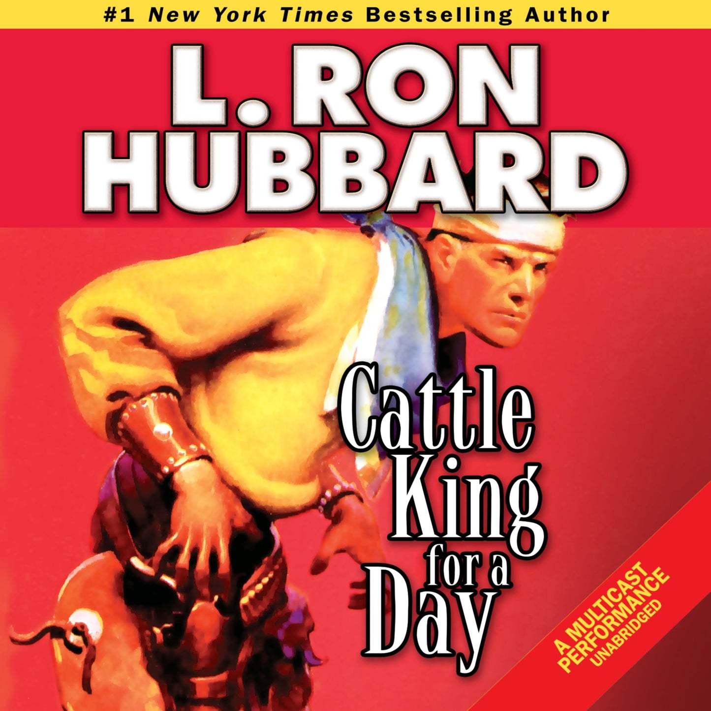 Cattle King for a Day: Golden Age Stories