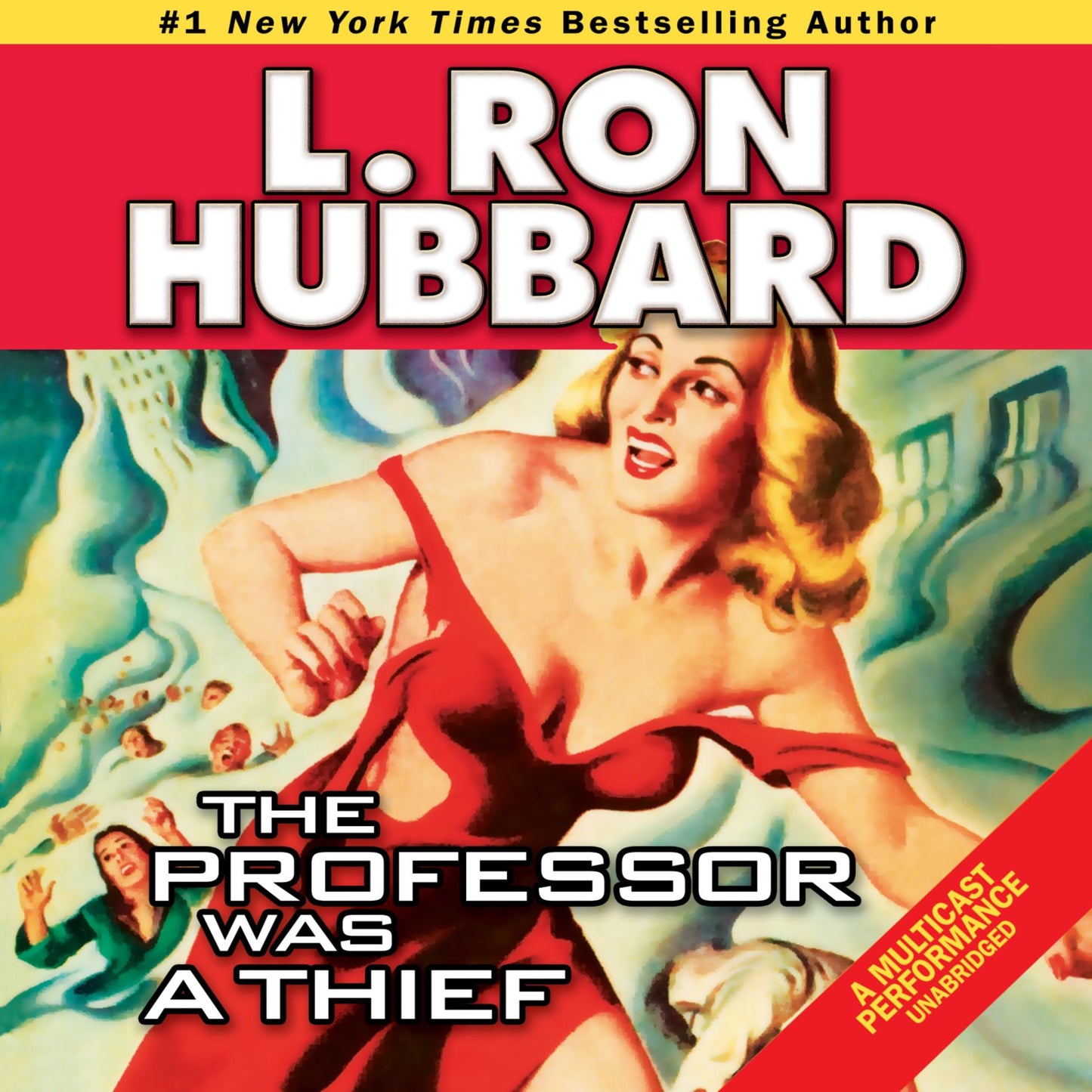 The Professor Was a Thief: Golden Age Stories