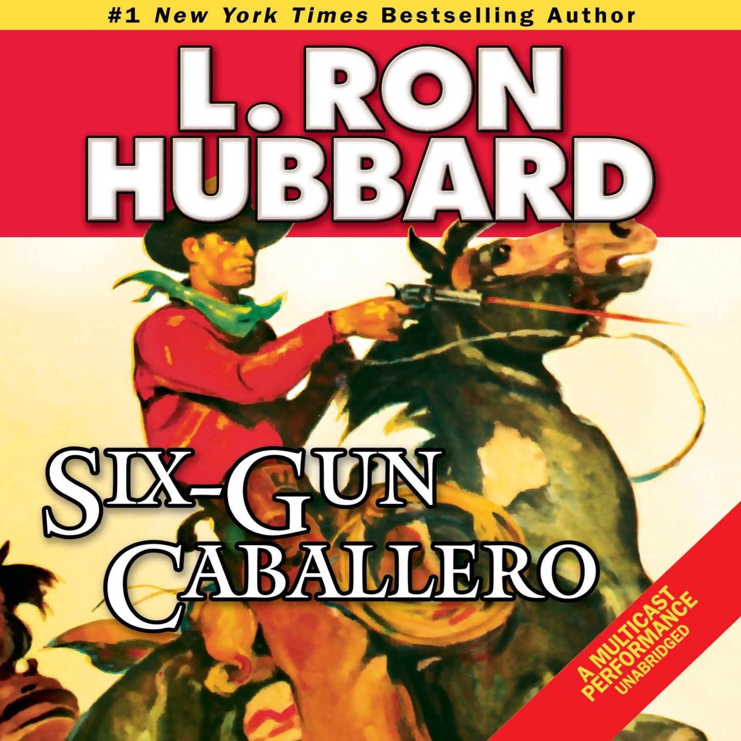 Six-Gun Caballero: Golden Age Stories