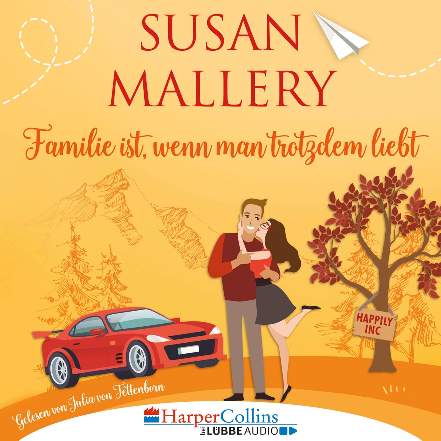 Familie ist, wenn man trotzdem liebt, Teil - Happily Inc 3