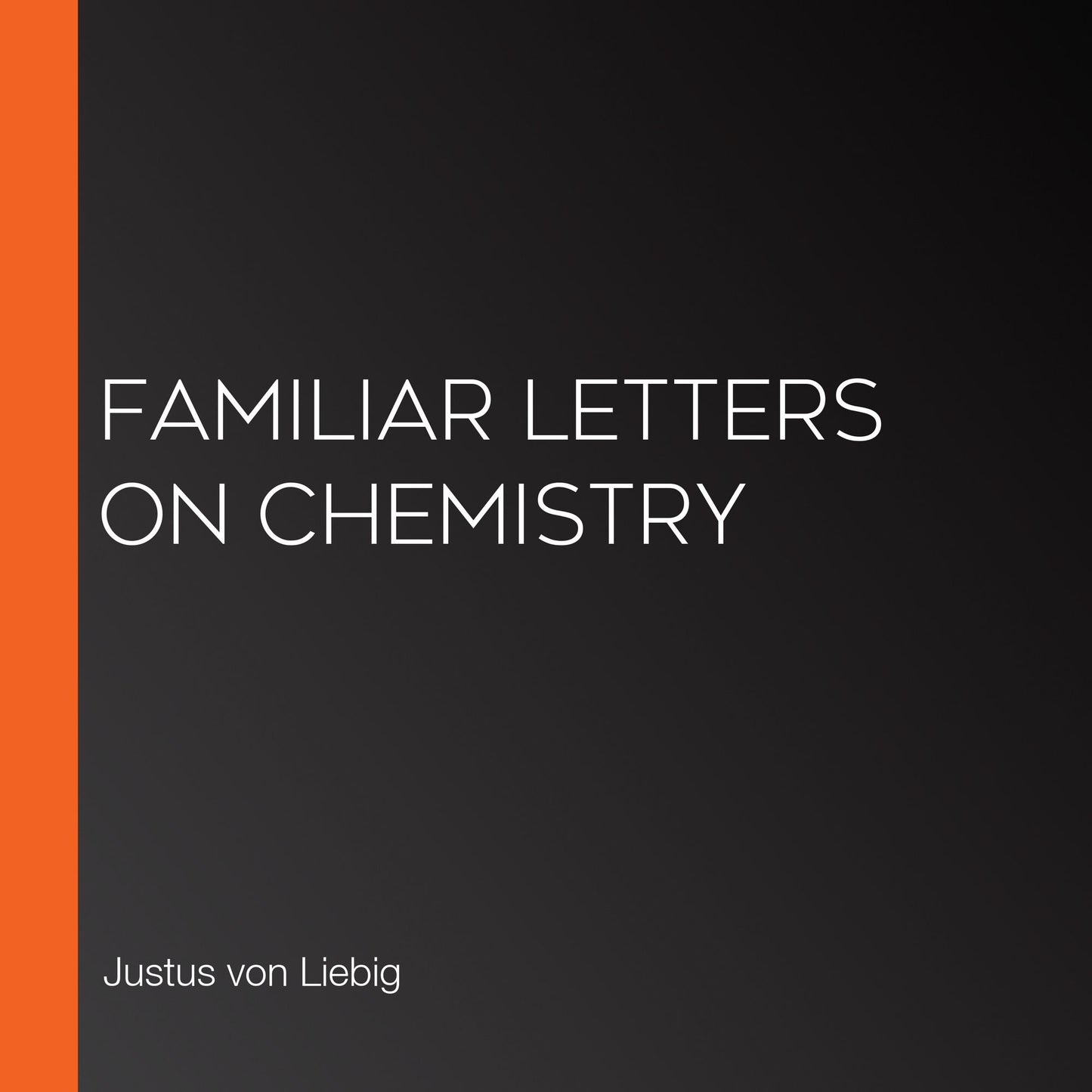 Familiar Letters on Chemistry