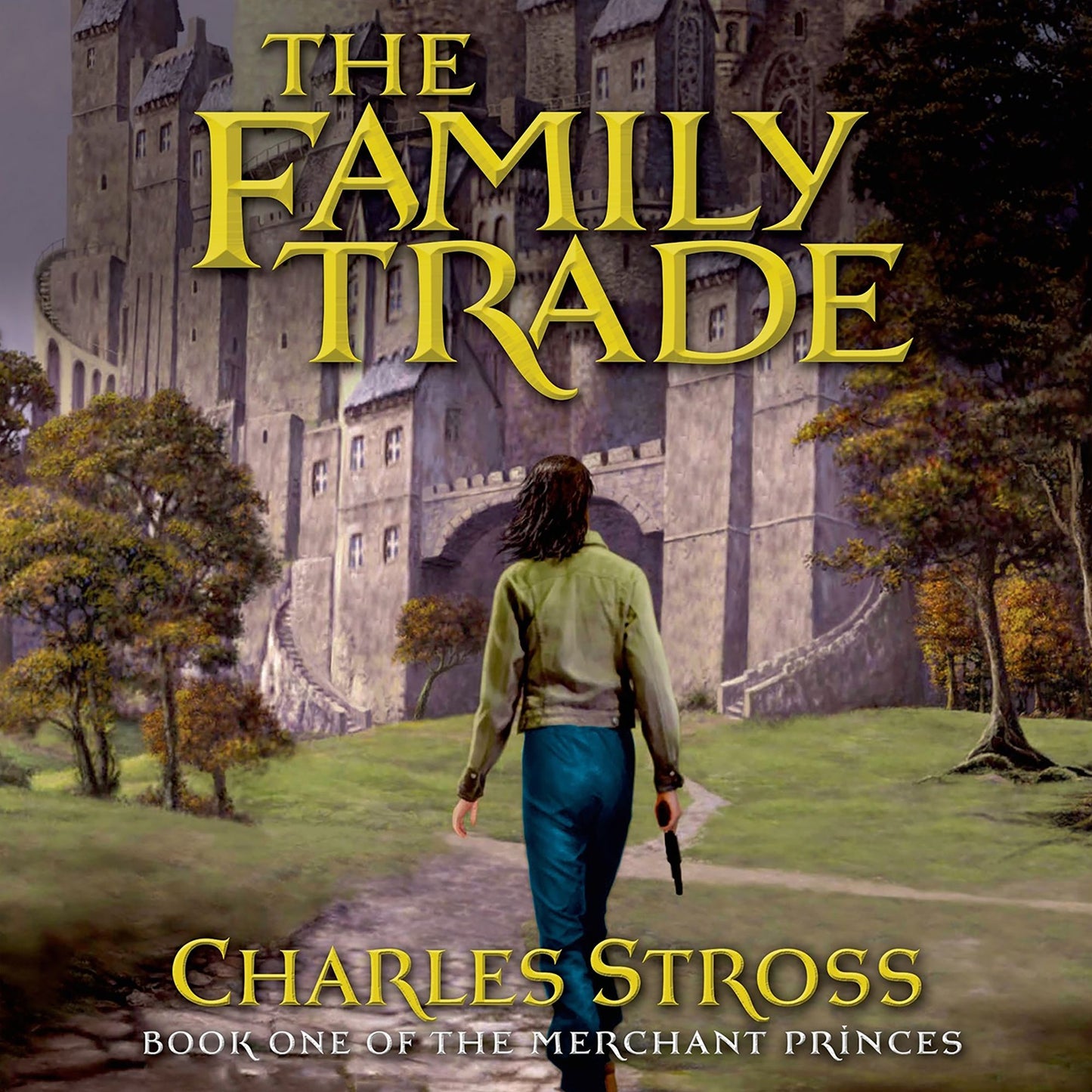 The Family Trade: Book One of The Merchant Princes