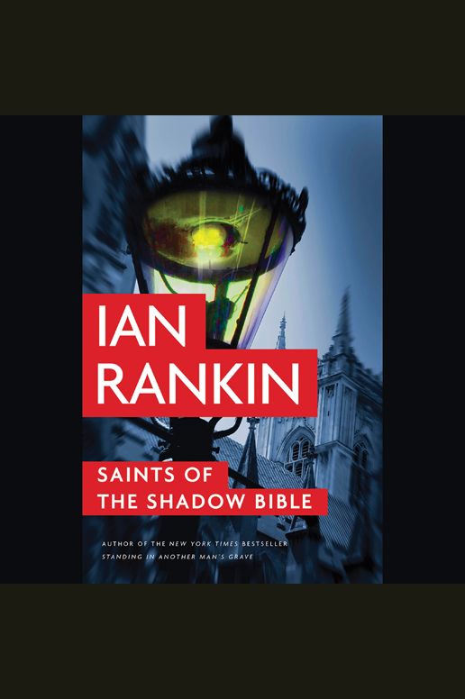 Saints of the Shadow Bible