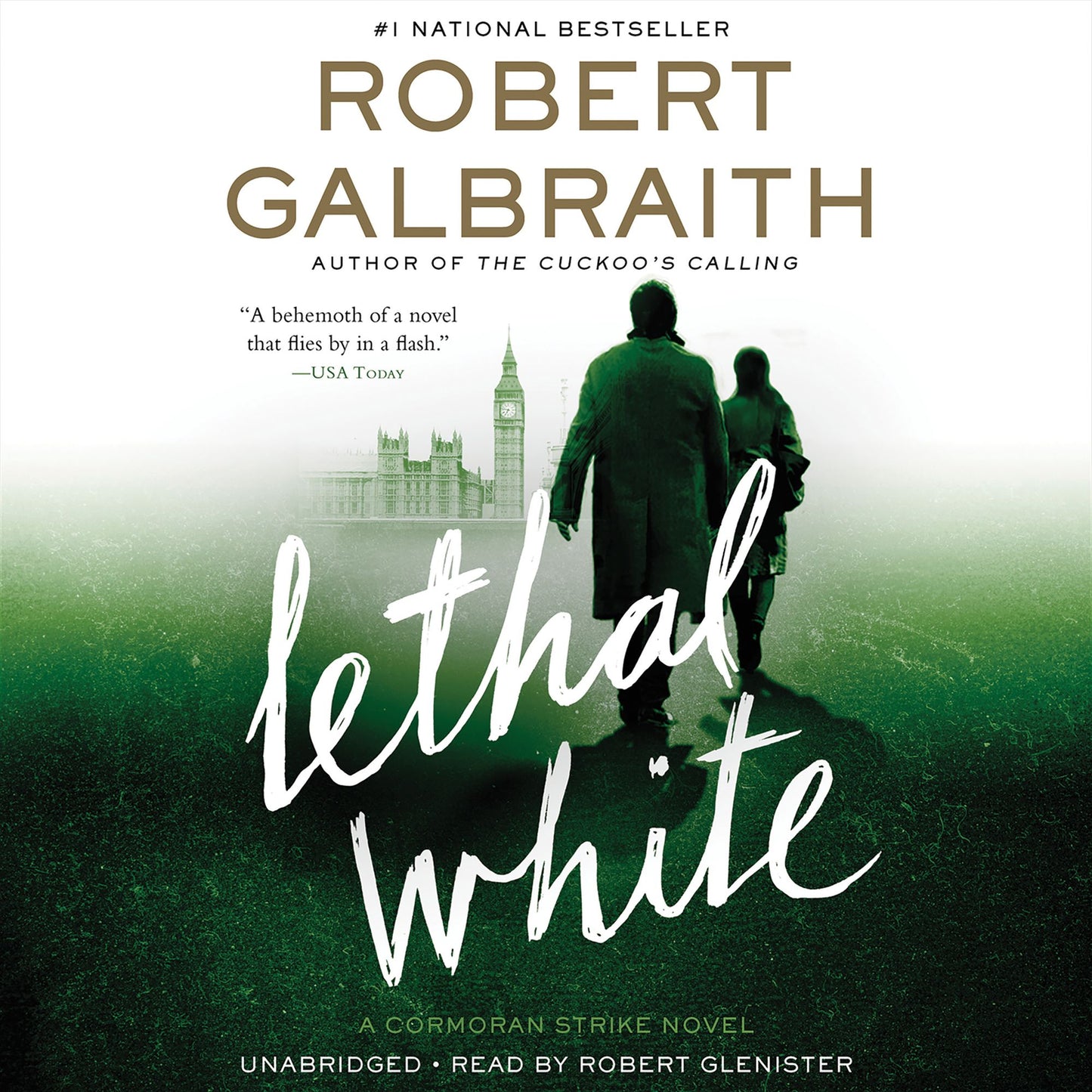 Lethal White : A Cormoran Strike Novel
