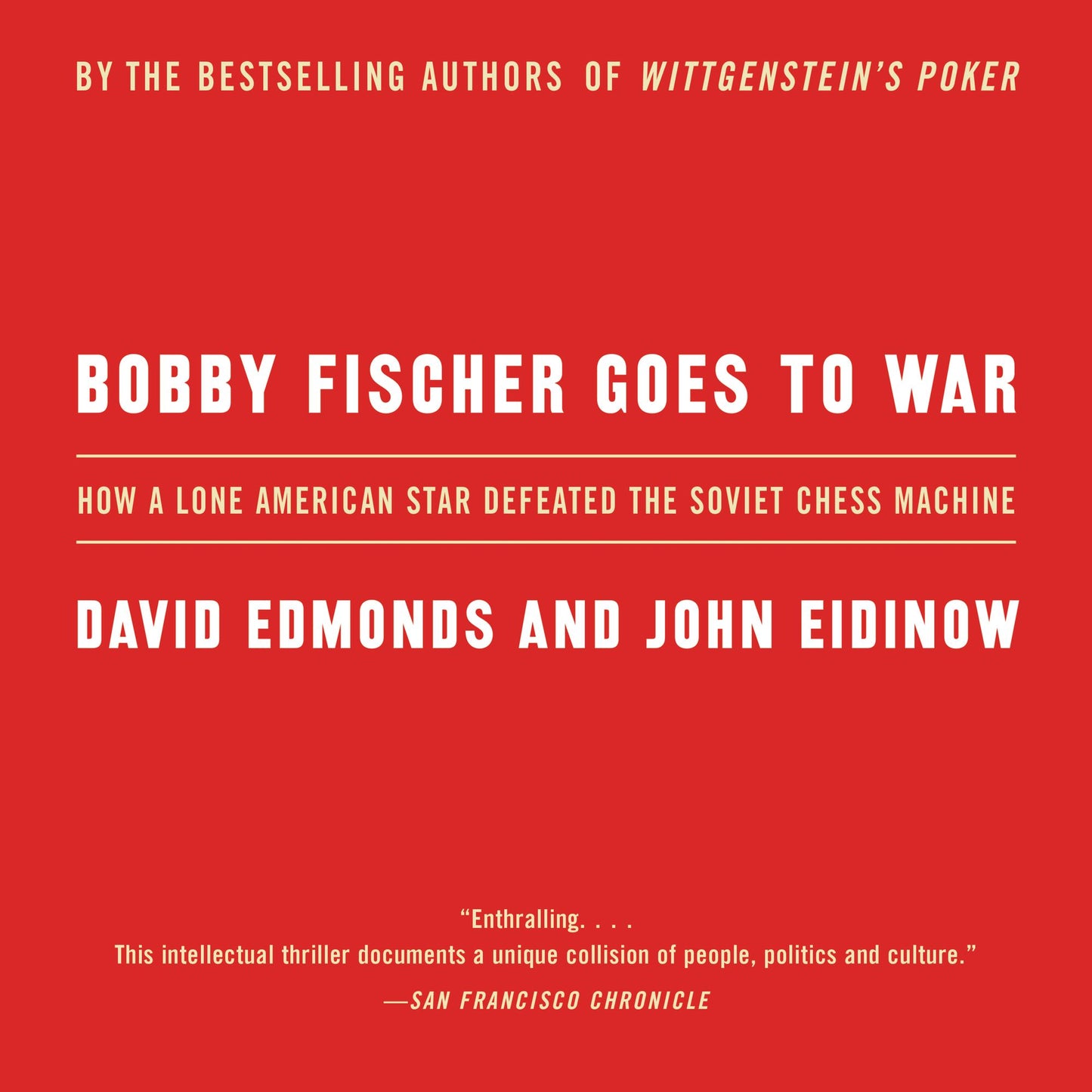 Bobby Fischer Goes to War: The True Story of How the Soviets Lost t (Abridged)