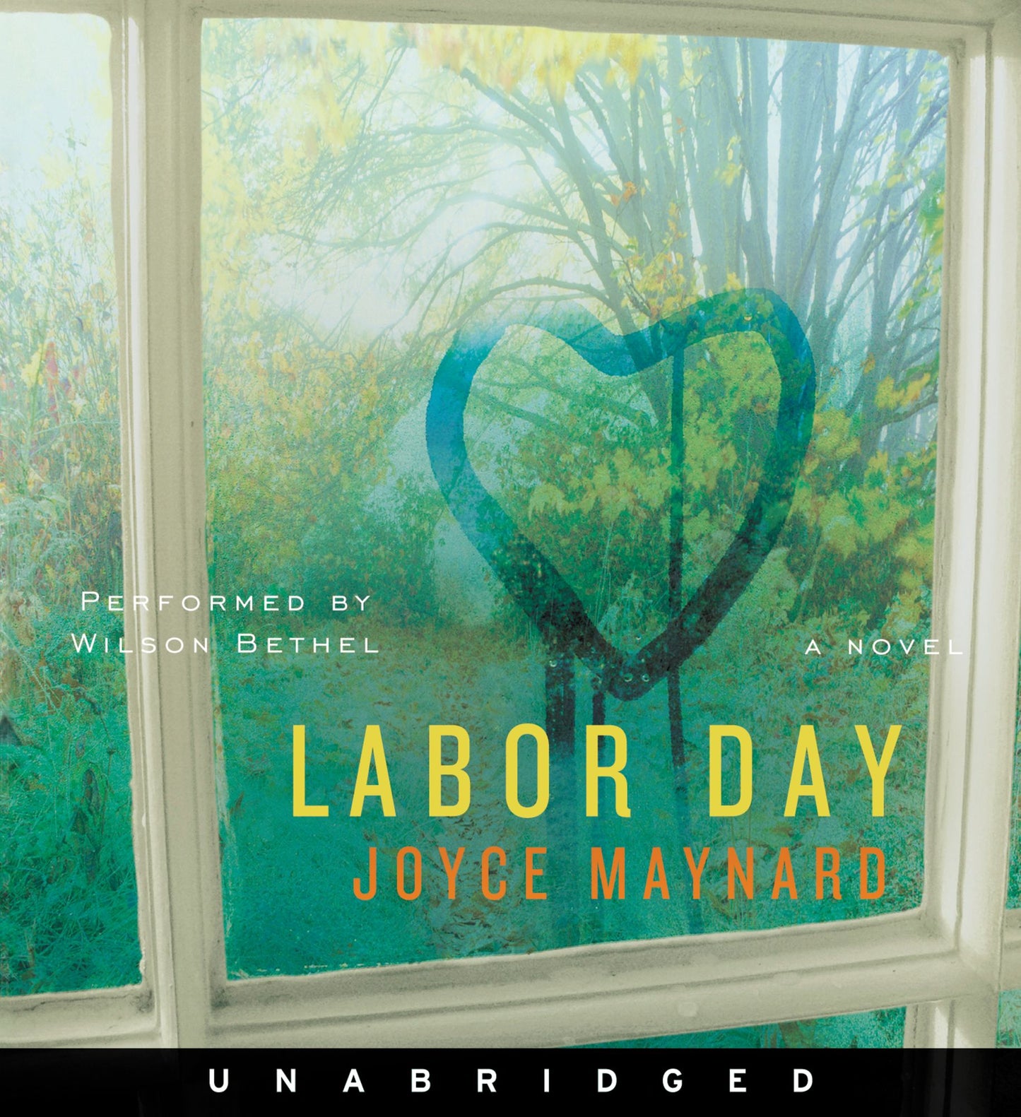 Labor Day: A Novel