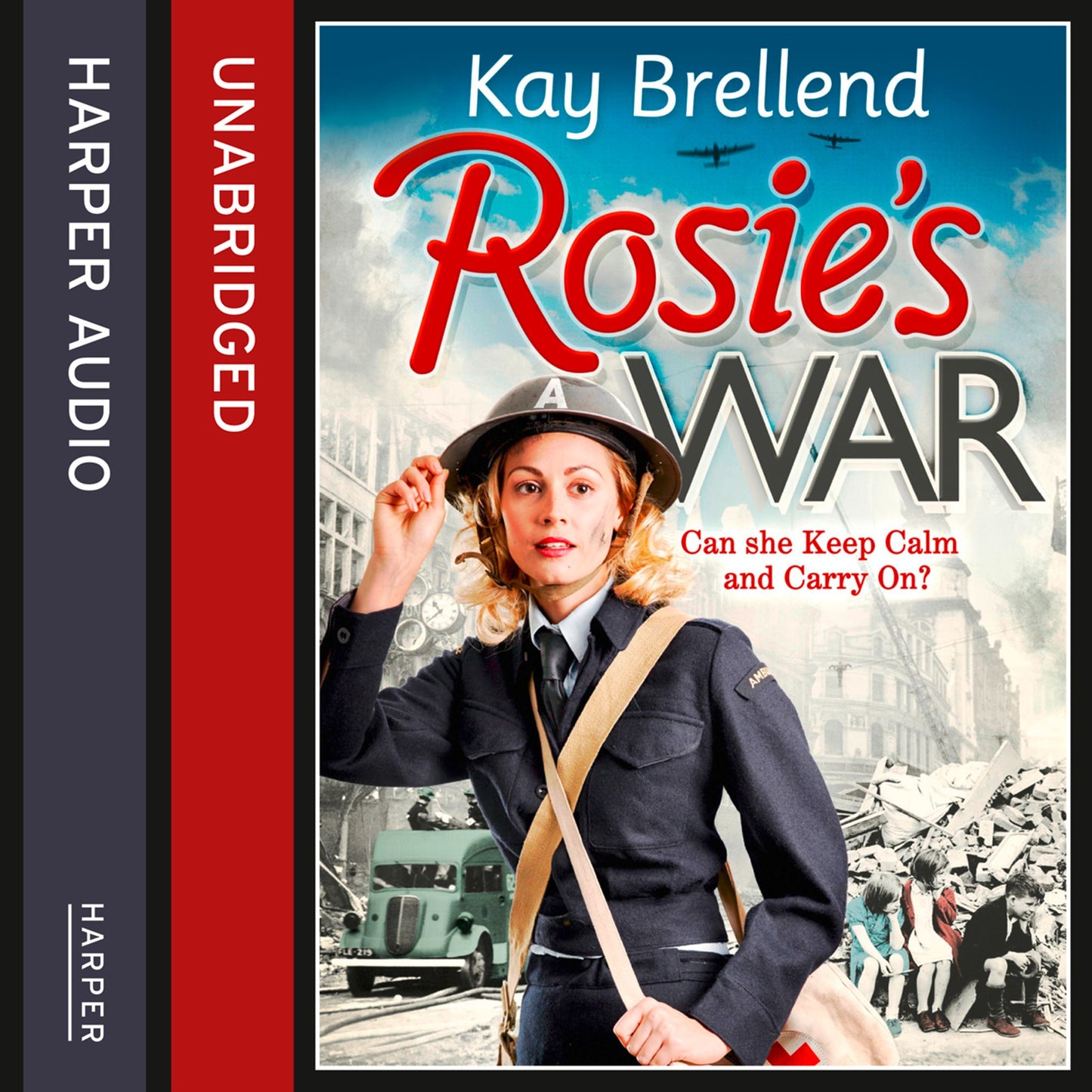 Rosie's War: Can she Keep Calm and Carry On?