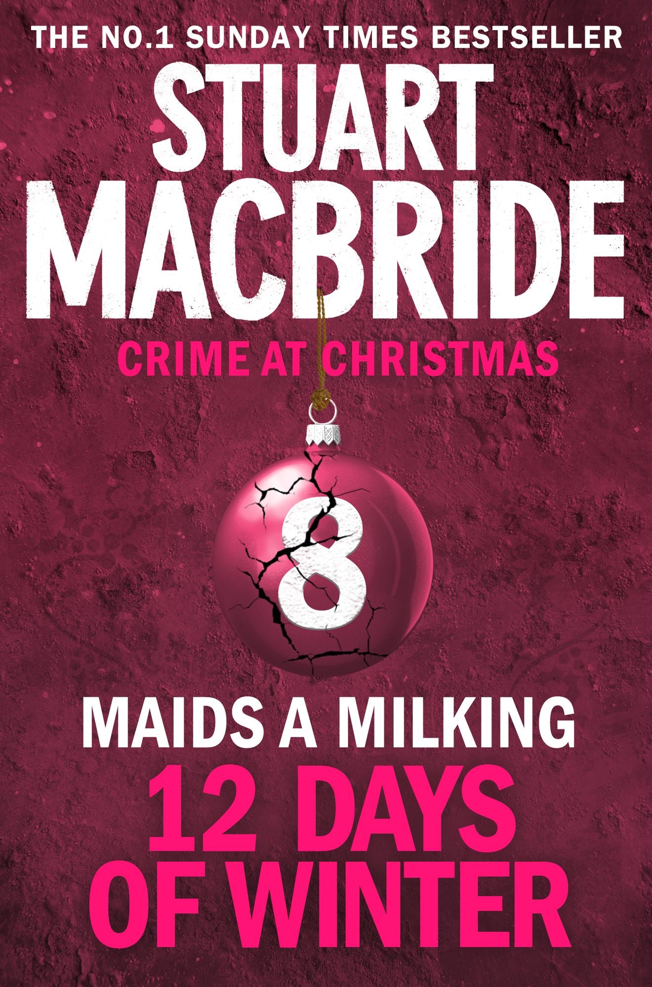 Maids A Milking: Twelve Days of Winter