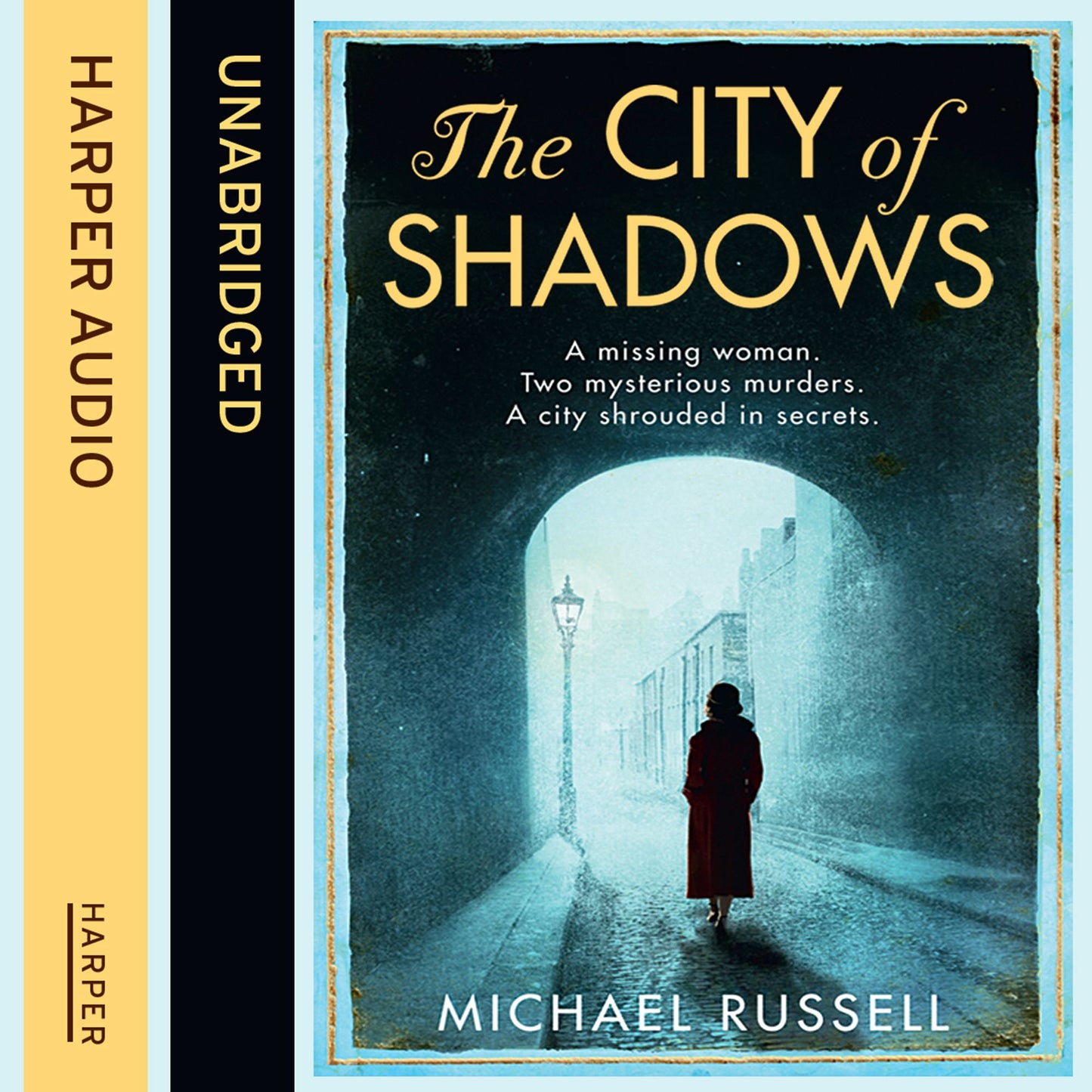 The City of Shadows: A missing woman. Two mysterious murders. A city shrouded in secrets.
