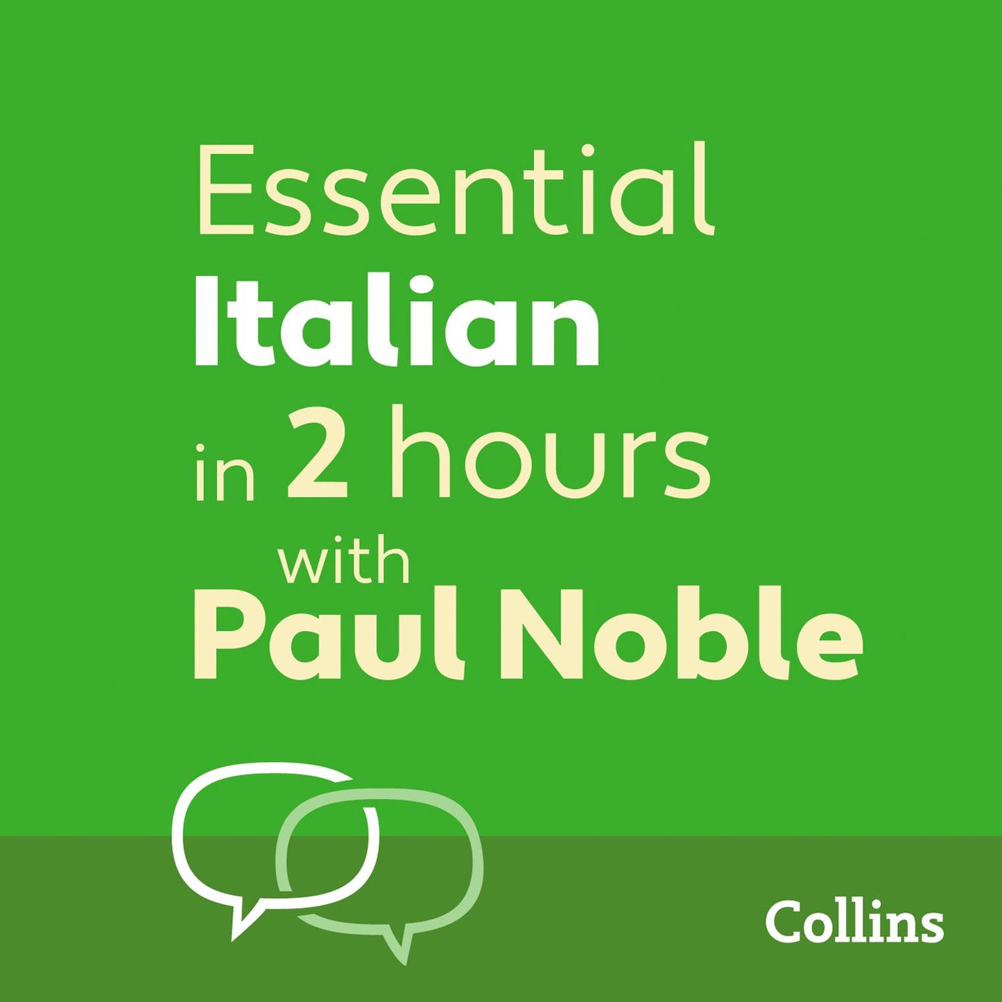 Essential Italian in Two Hours