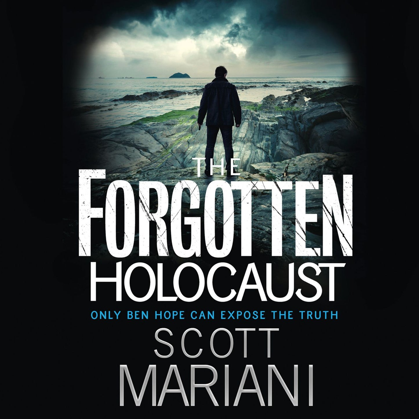Forgotten Holocaust, The (Ben Hope, Book 10)