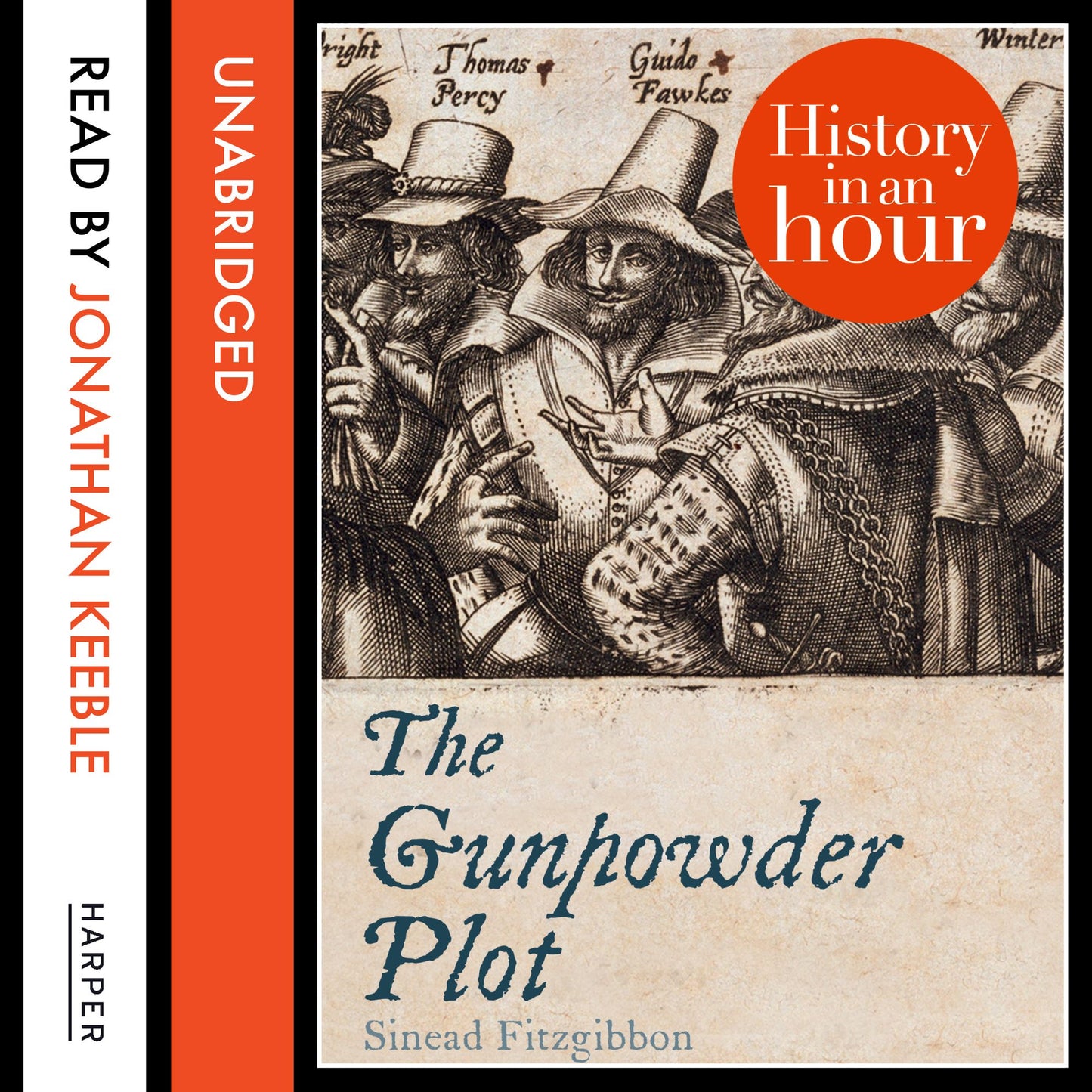 The Gunpowder Plot: History in an Hour