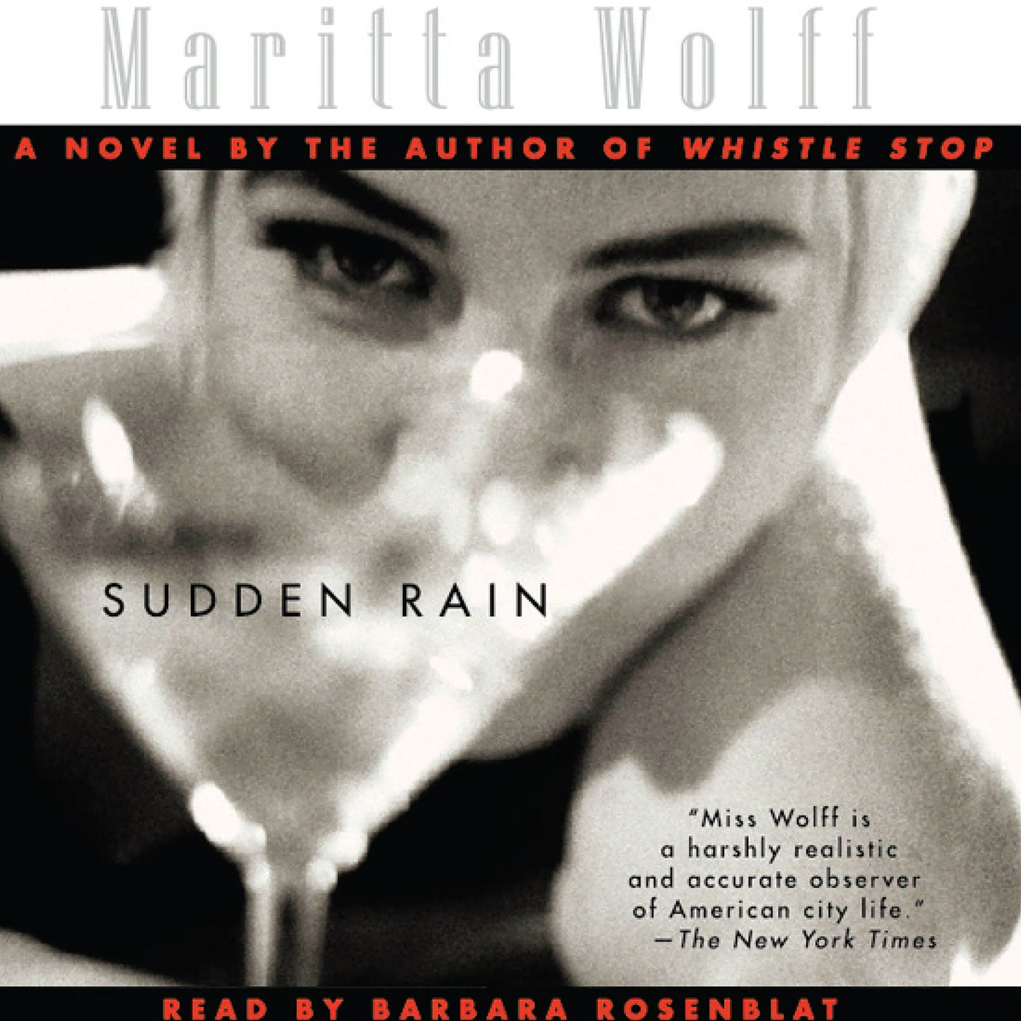 Sudden Rain: A Novel By The Author Of Whistle Stop (Abridged)