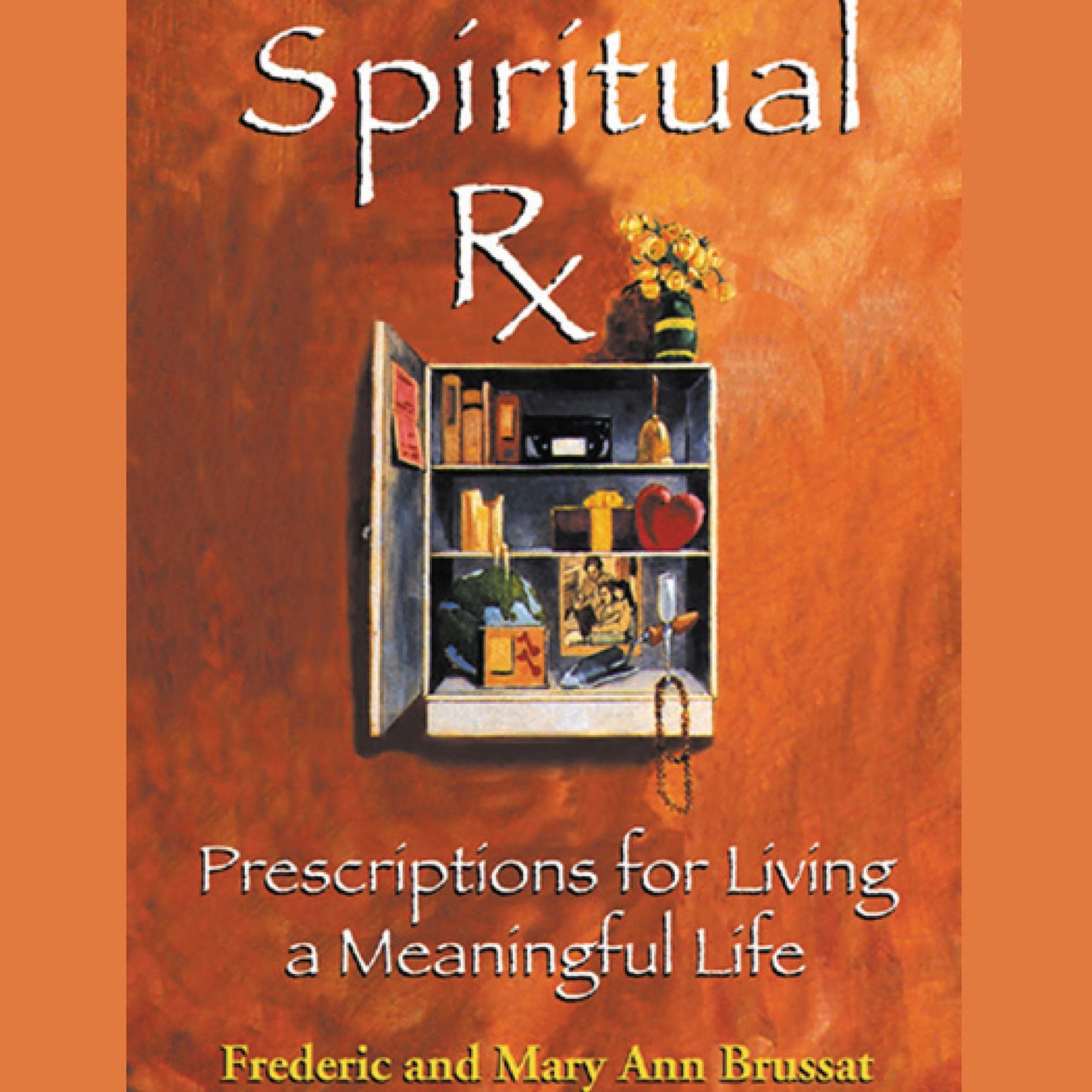 Spiritual Rx (Abridged)