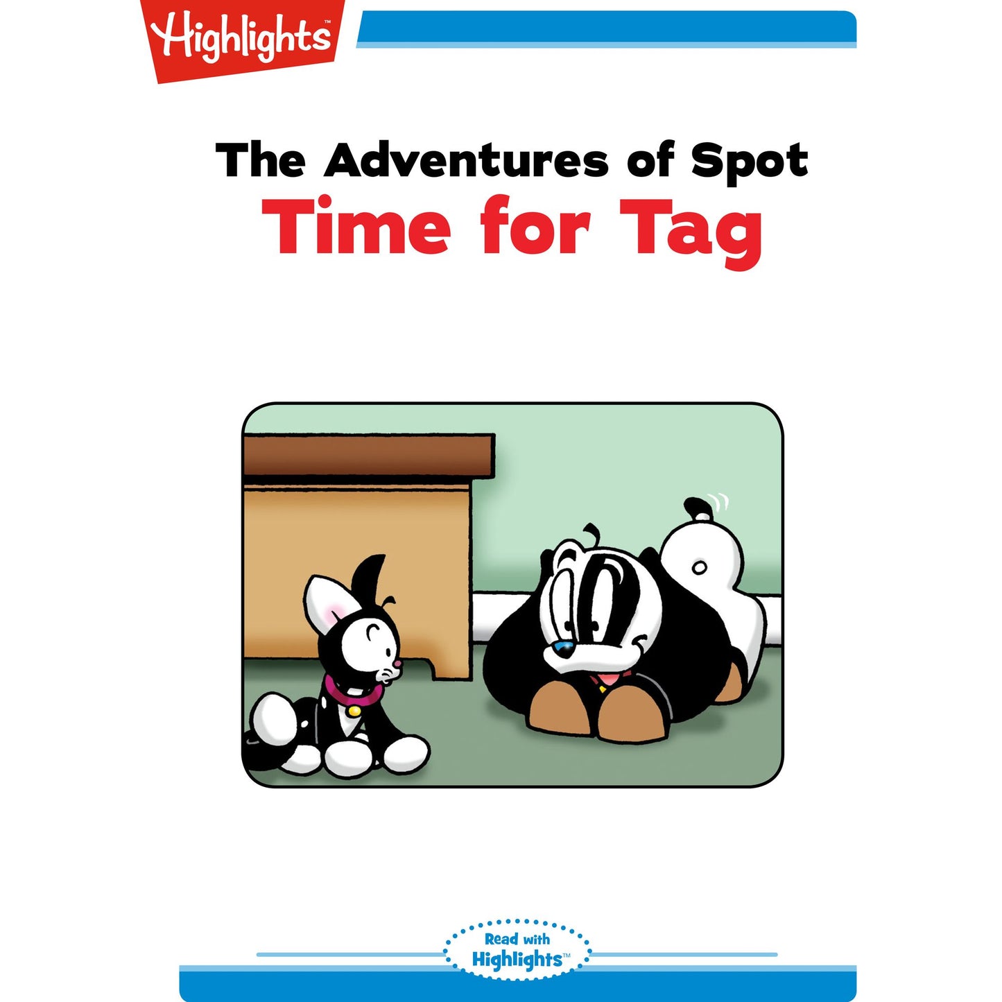 Time for Tag: The Adventures of Spot