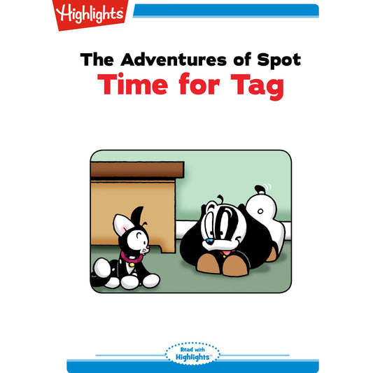 Time for Tag: The Adventures of Spot