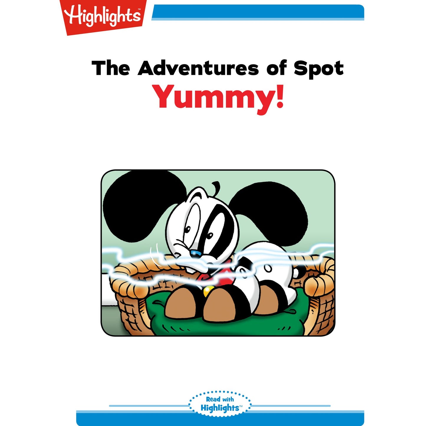 Yummy: The Adventures of Spot