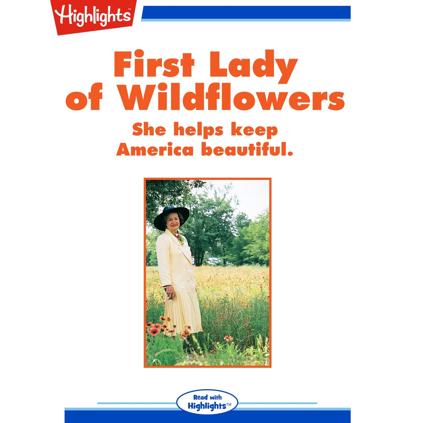First Lady of Wildflowers
