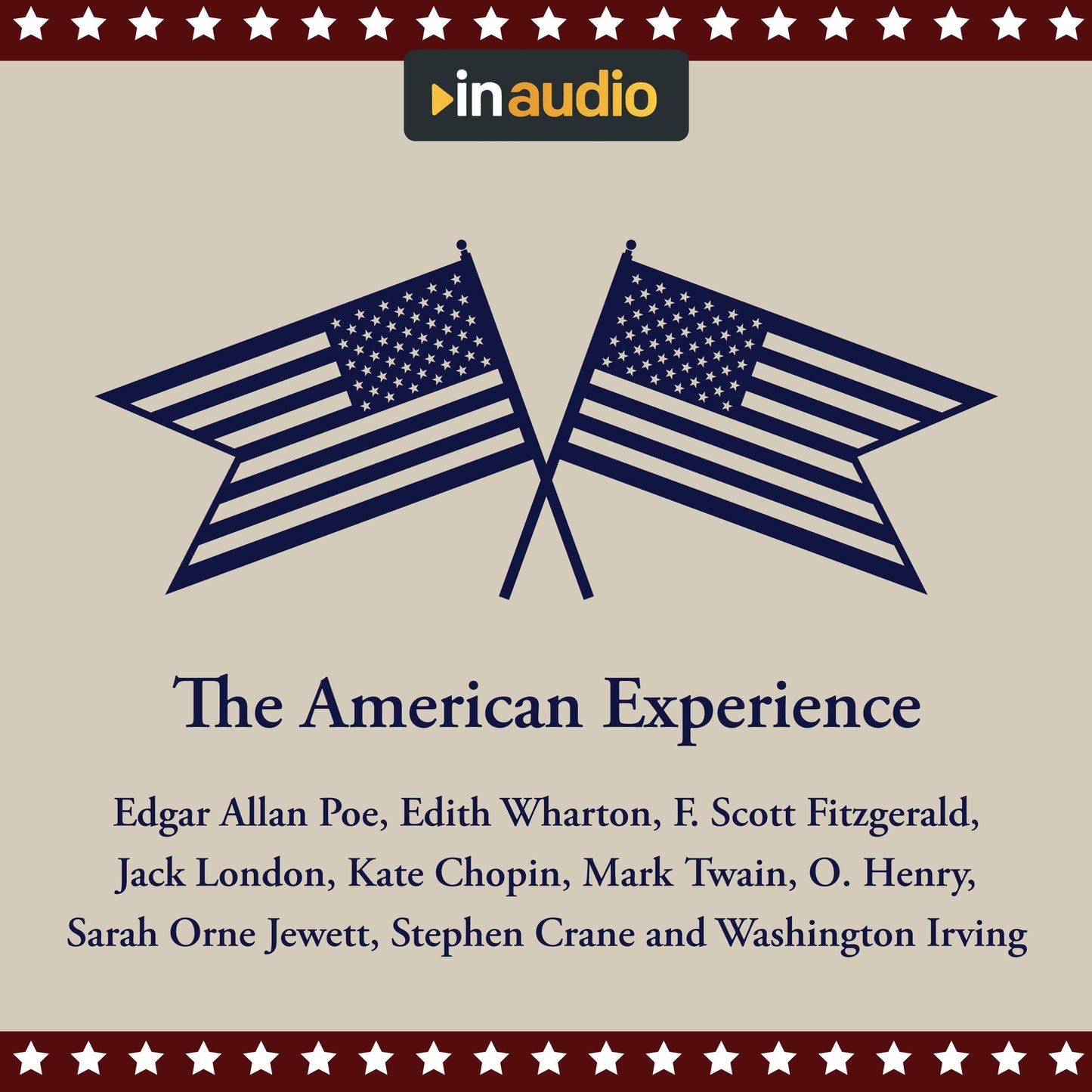The American Experience: A Collection of Great American Stories