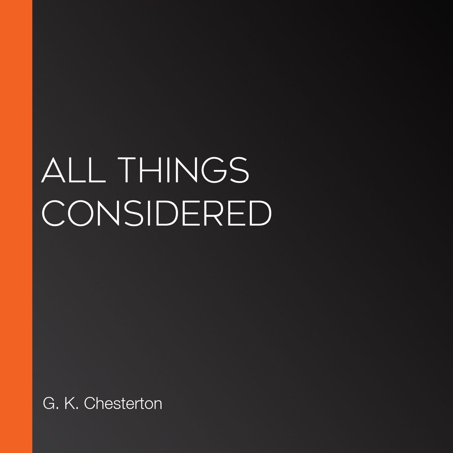 All Things Considered