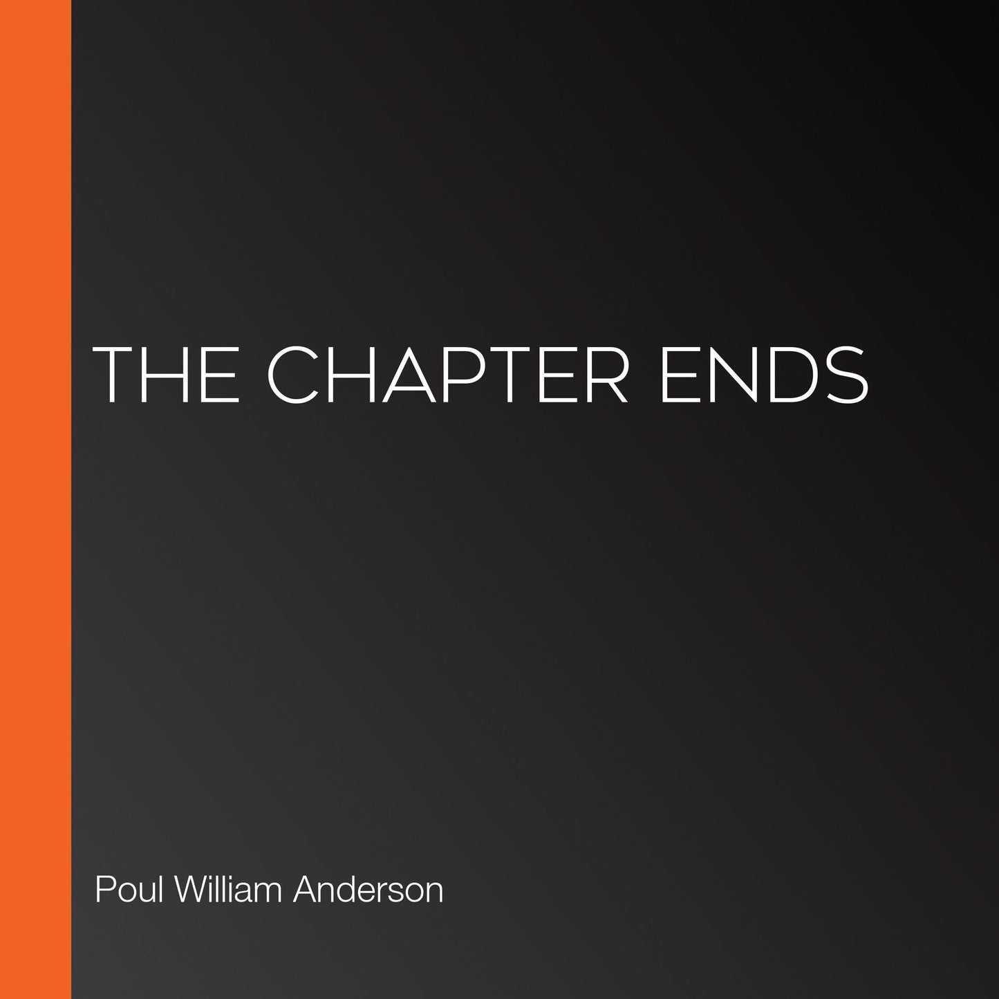 The Chapter Ends