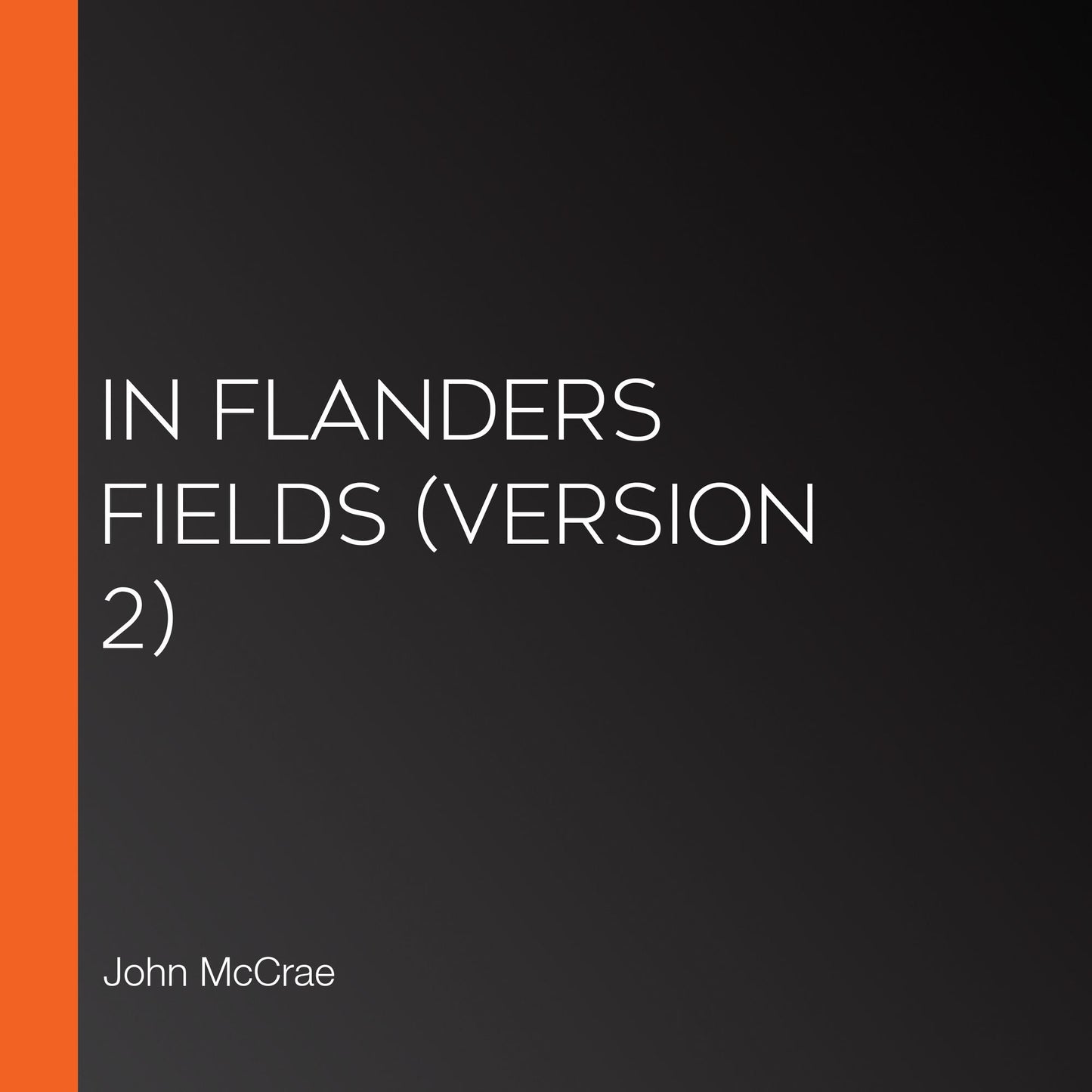In Flanders Fields (version 2)