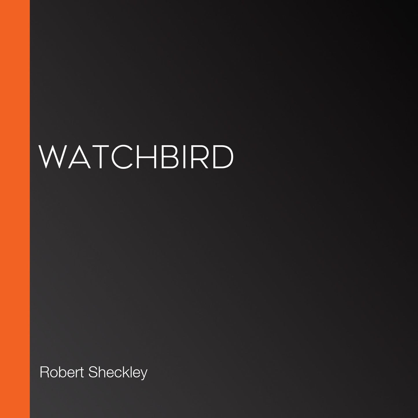 Watchbird
