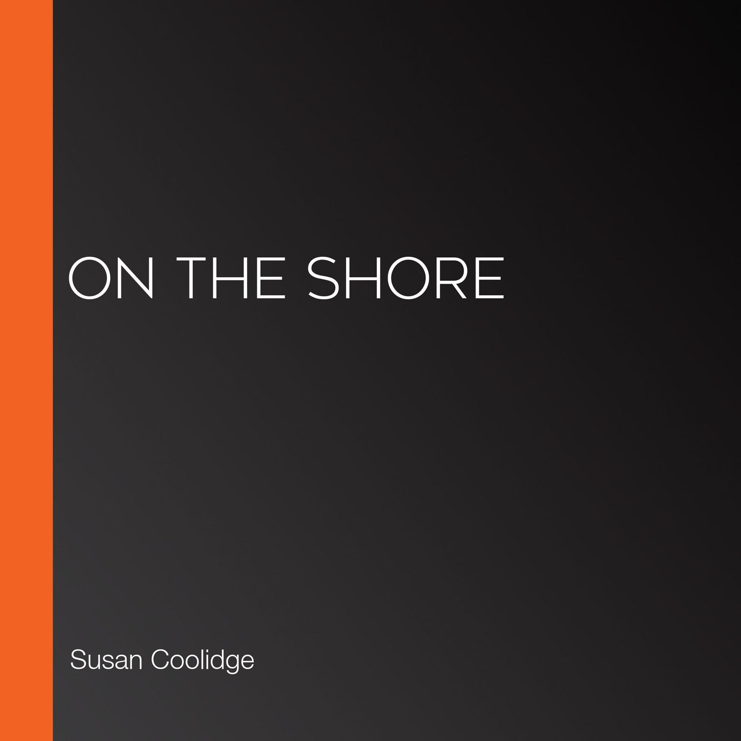 On the Shore