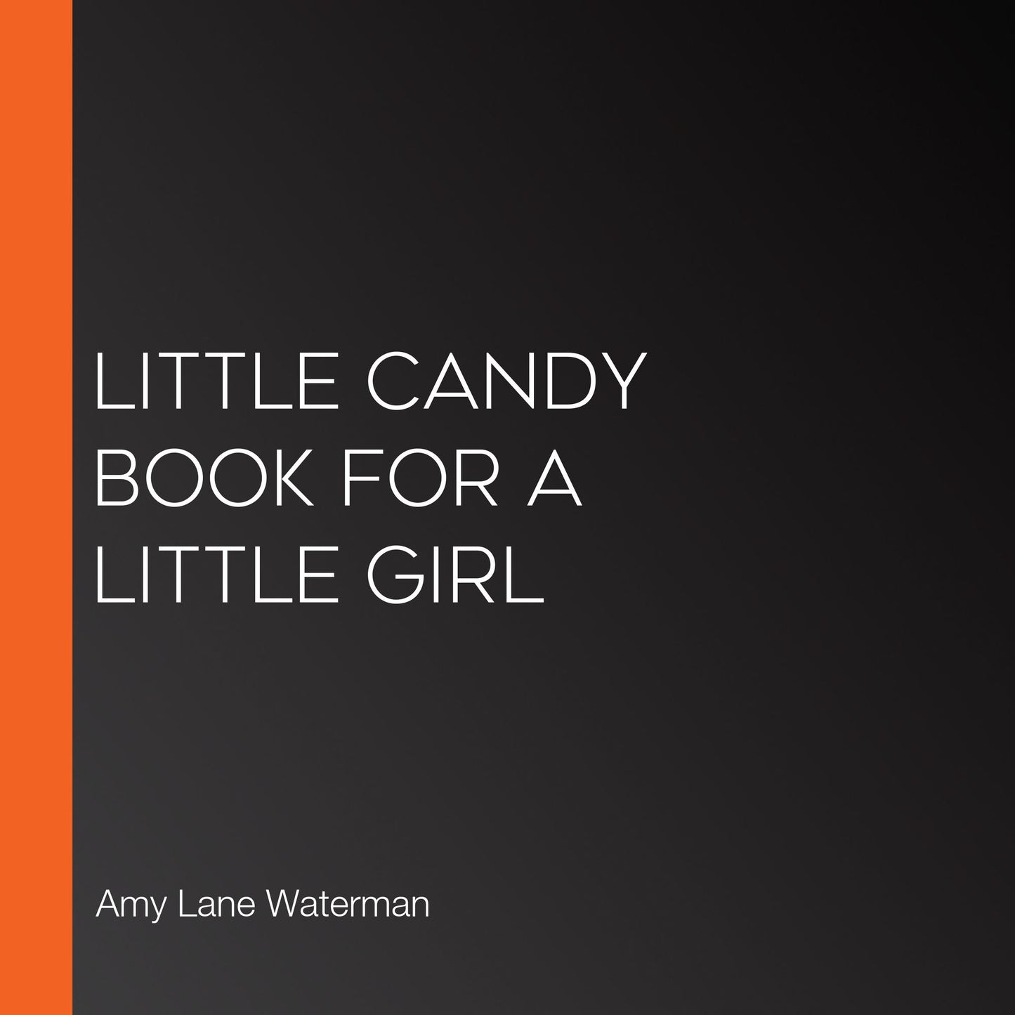 Little Candy Book for a Little Girl