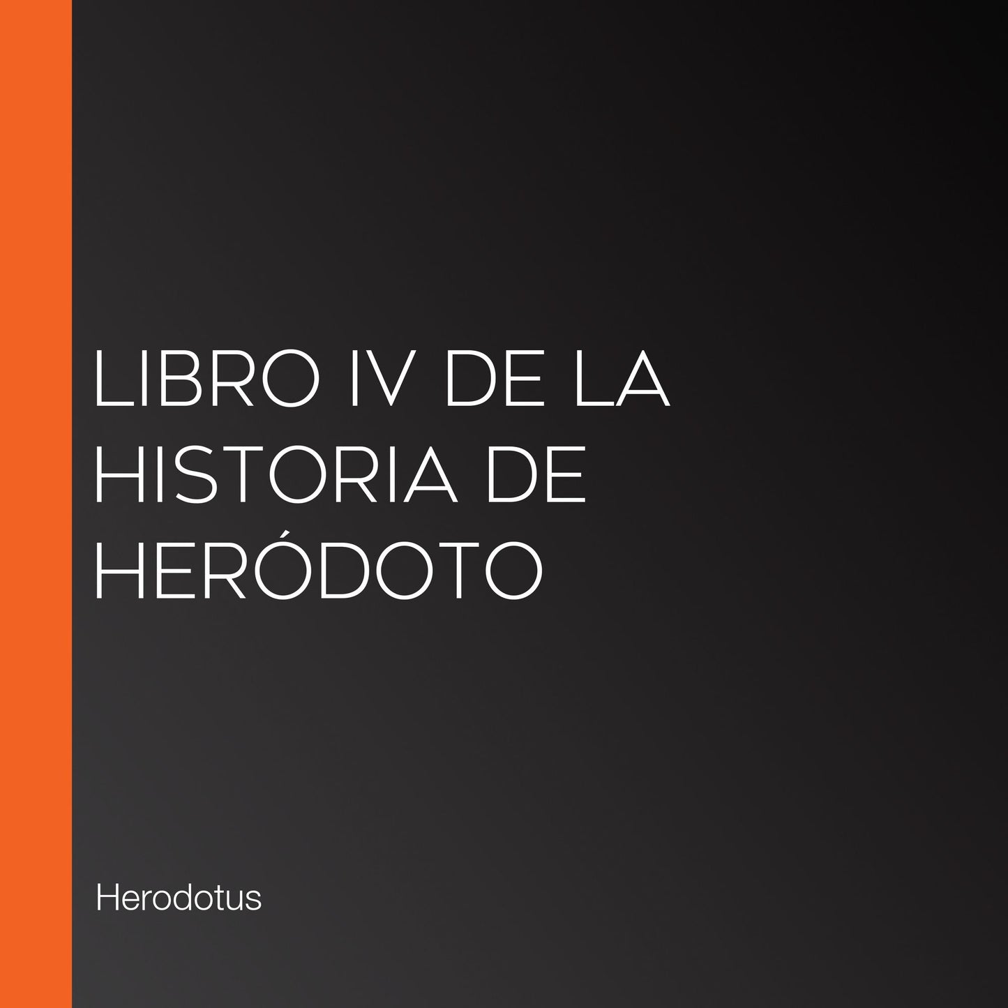 Libro IV de la Historia de HerÃ³doto