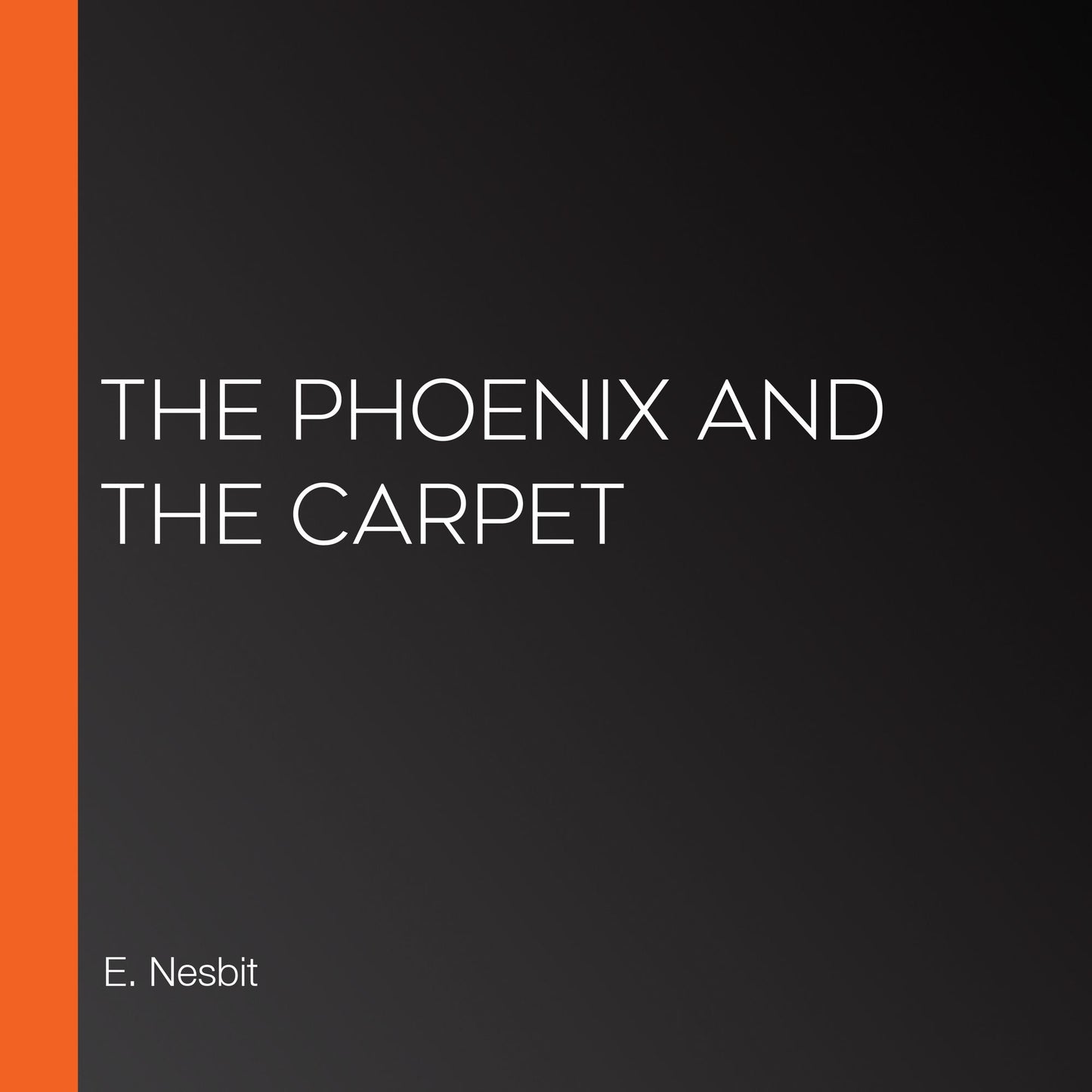 The Phoenix and the Carpet
